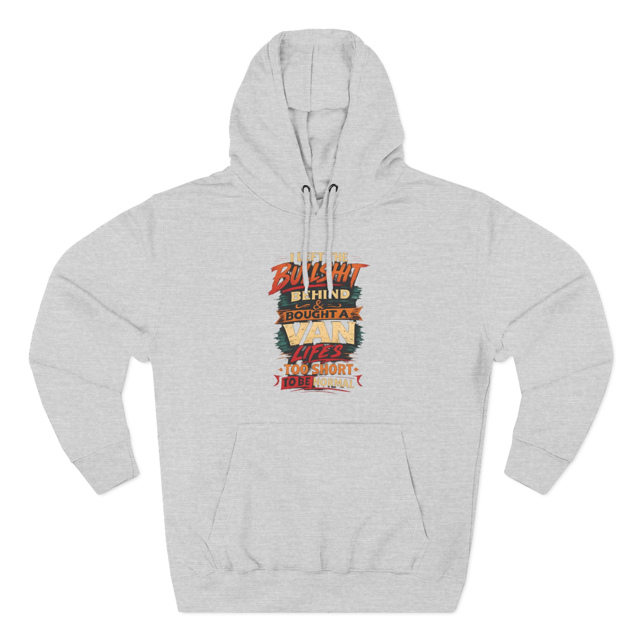 Three-Panel Fleece Hoodie - "I Left The Bullshit" Design F**K-Line