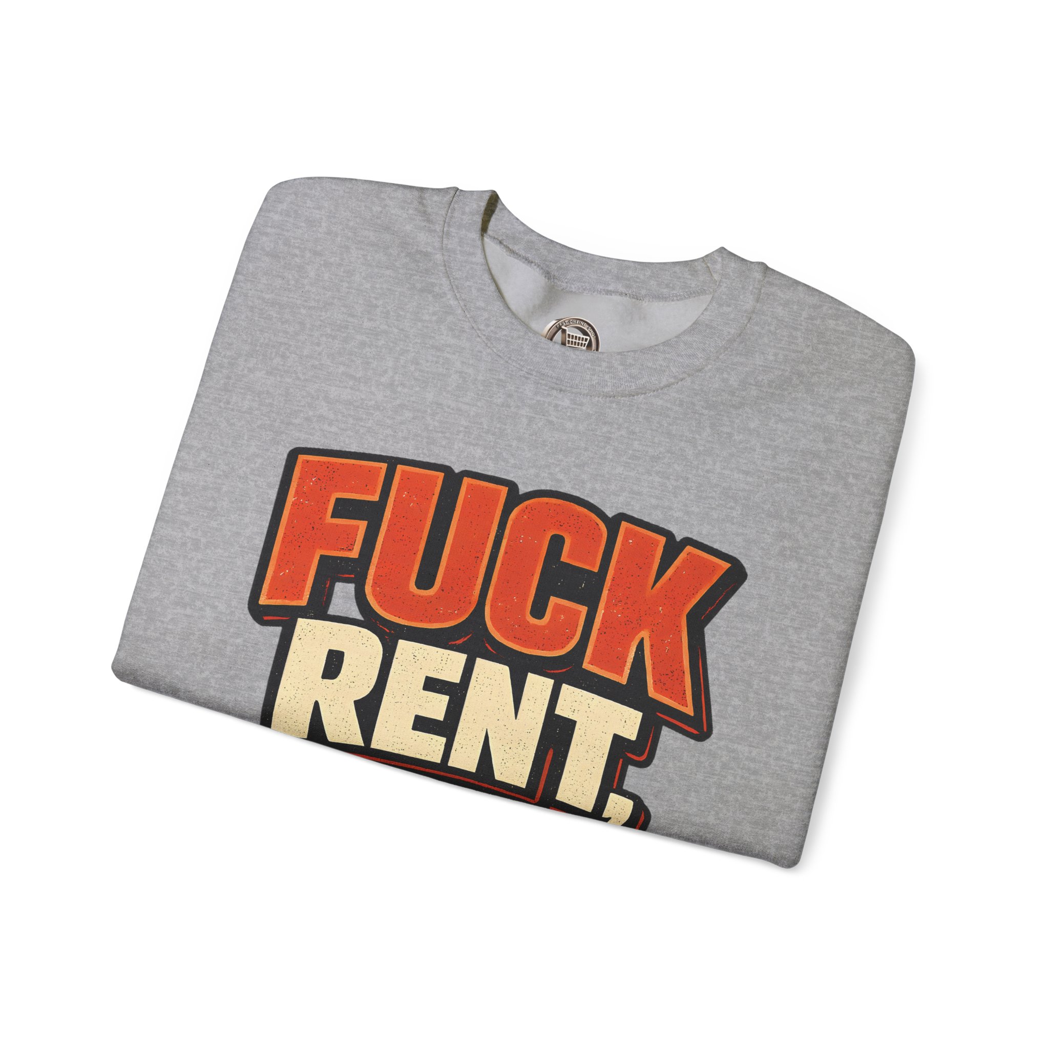 2416088020601997875_2048.jpeg Unisex Heavy Blend™ Crewneck Sweatshirt — "Fuck Rent Catch Sunsets" Design F**K-Line