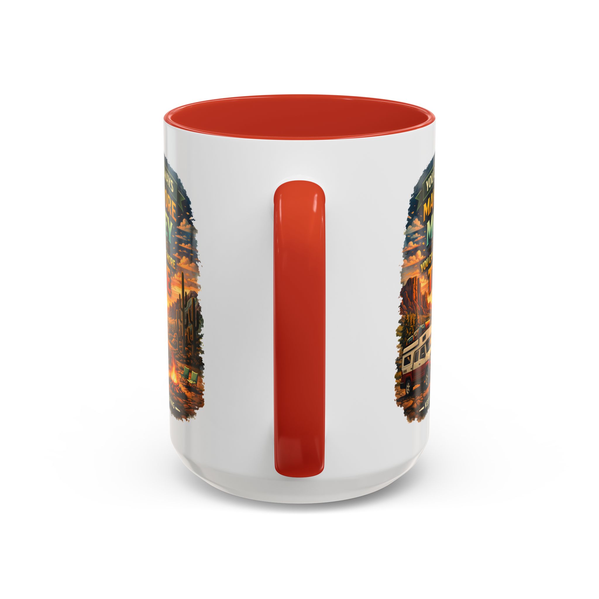 2489969808193353206_2048.jpeg Accent Coffee Mug (11, 15oz) — "You Can Always Make More Money" Design Scenic-Line