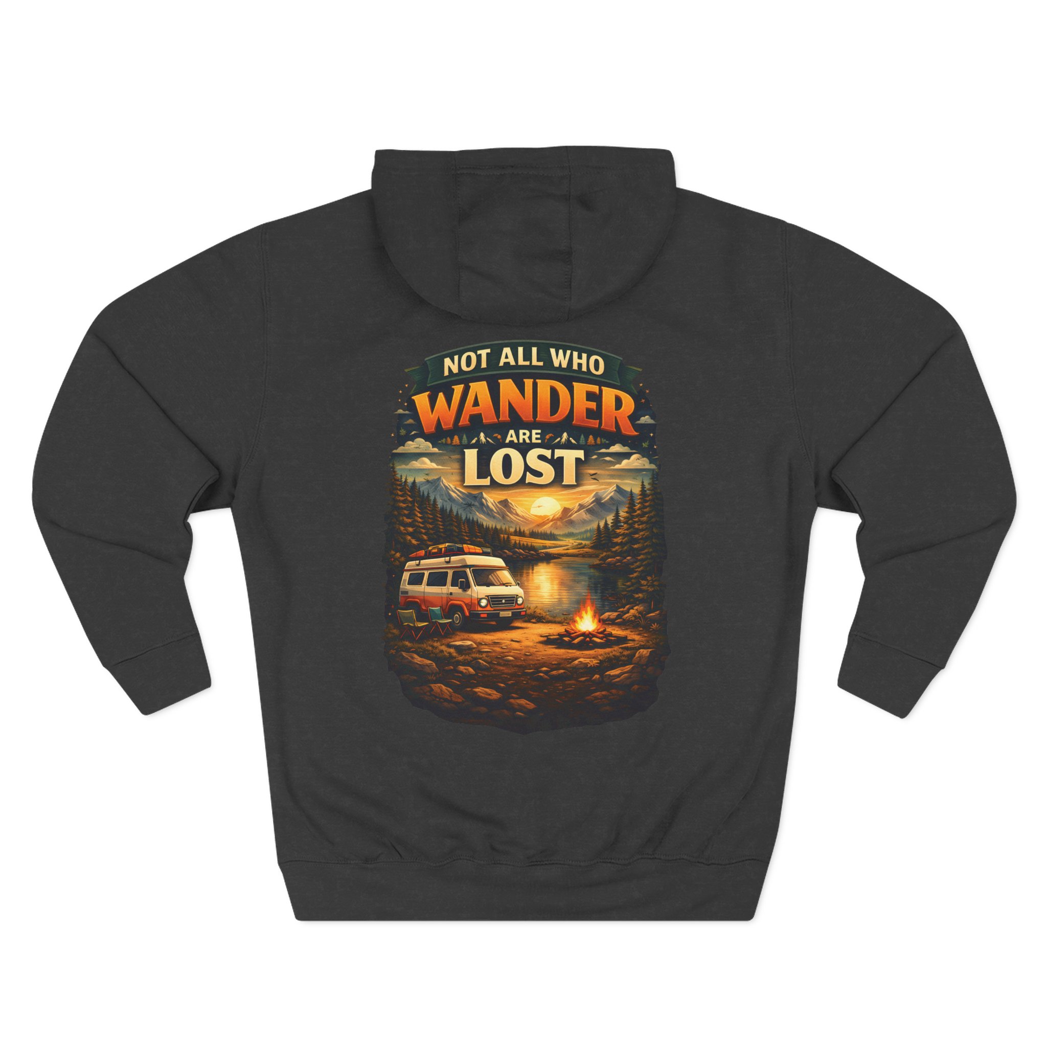 Three-Panel Fleece Hoodie - "Not All Who Wander Are Lost" Design Scenic-Line