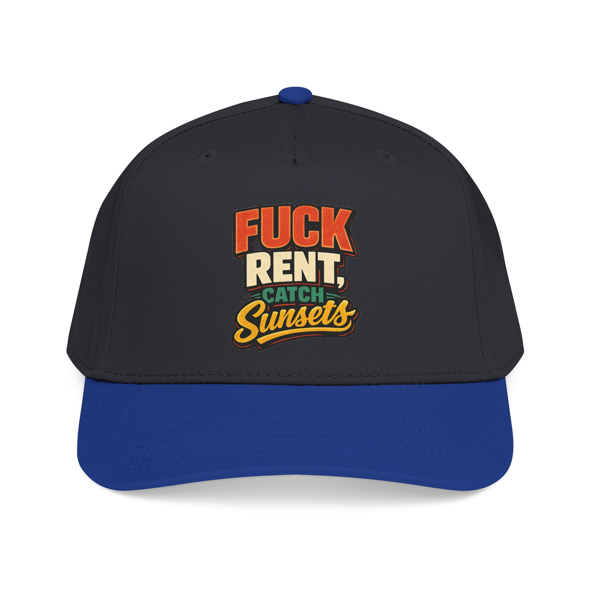 Baseball Cap - "Fuck Rent Catch Sunsets" Design F**K-Line