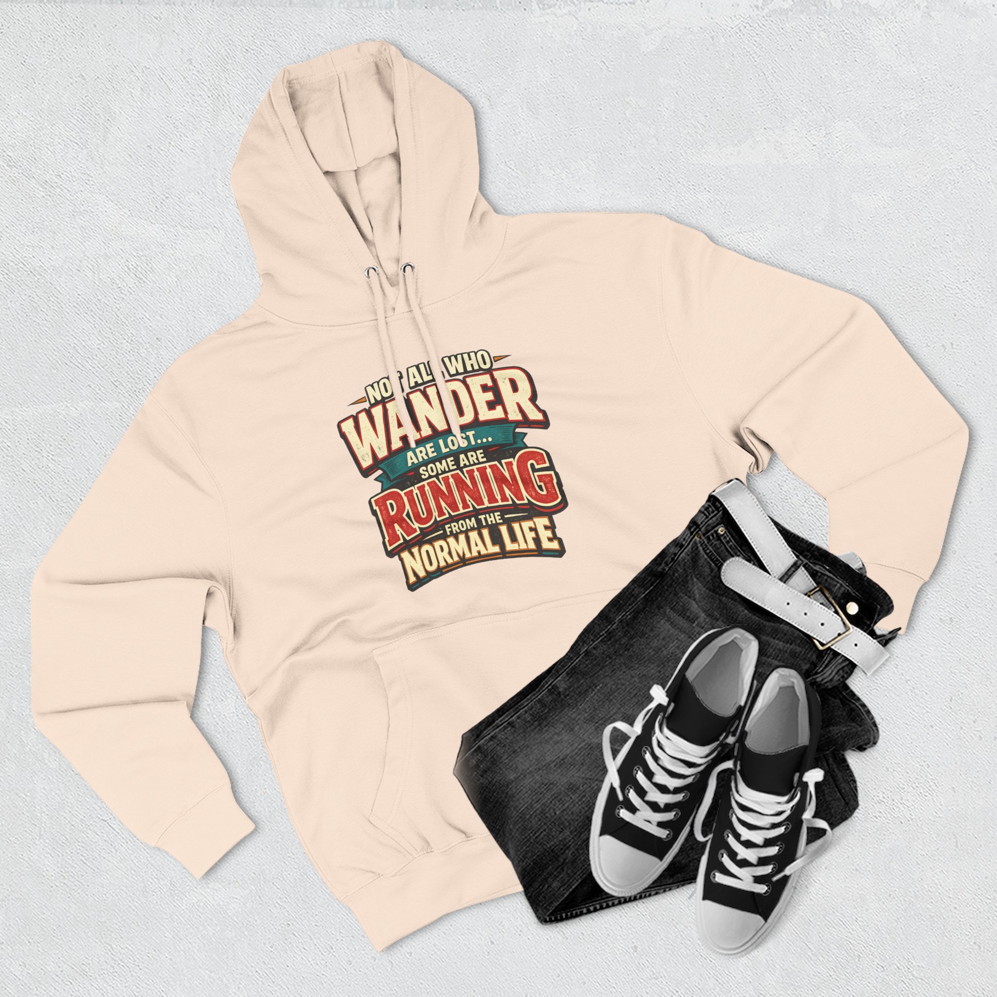 Three-Panel Fleece Hoodie - "Not All Who Wander Are Lost" Design F**K-Line