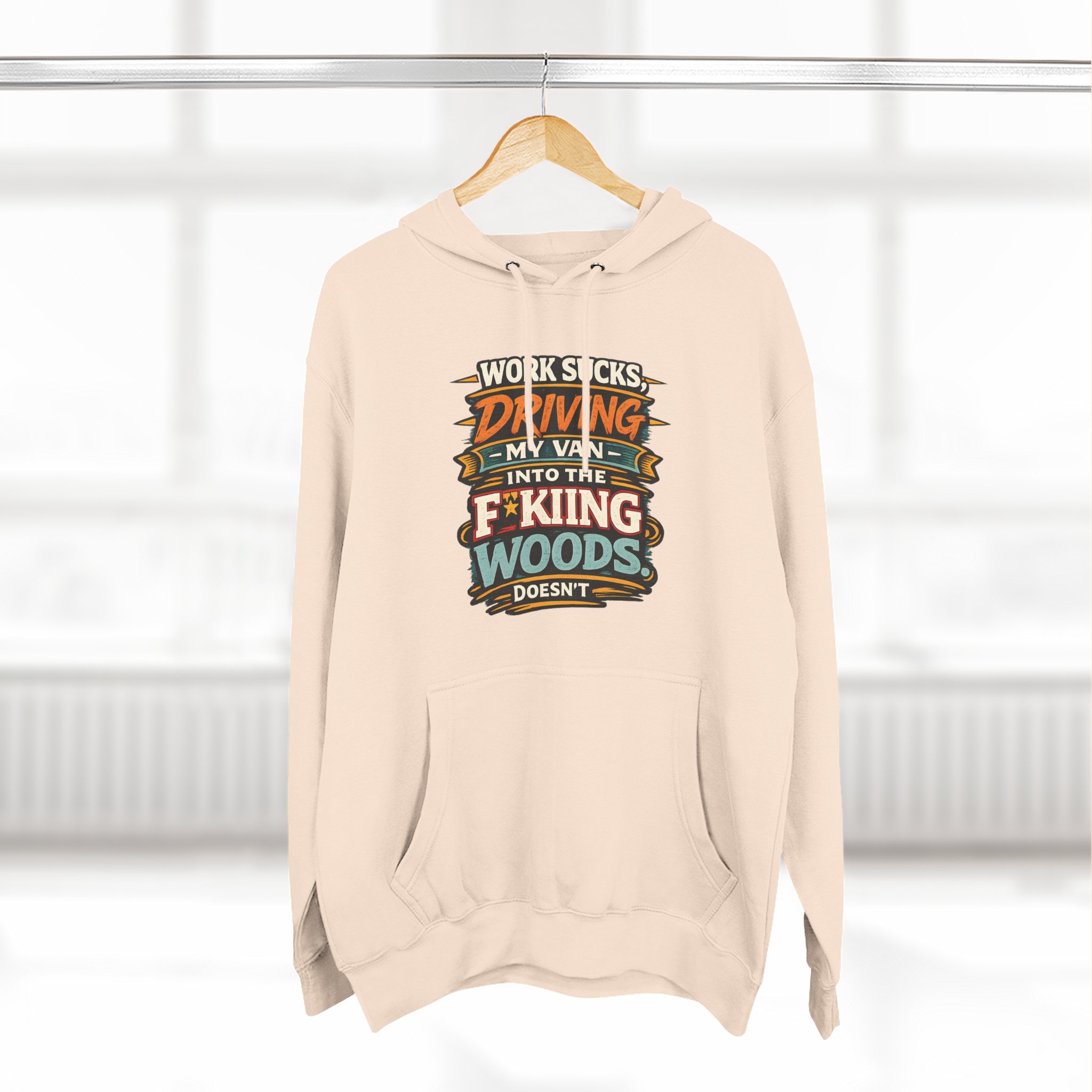 Three-Panel Fleece Hoodie - "Work Sucks" Design F**K-Line