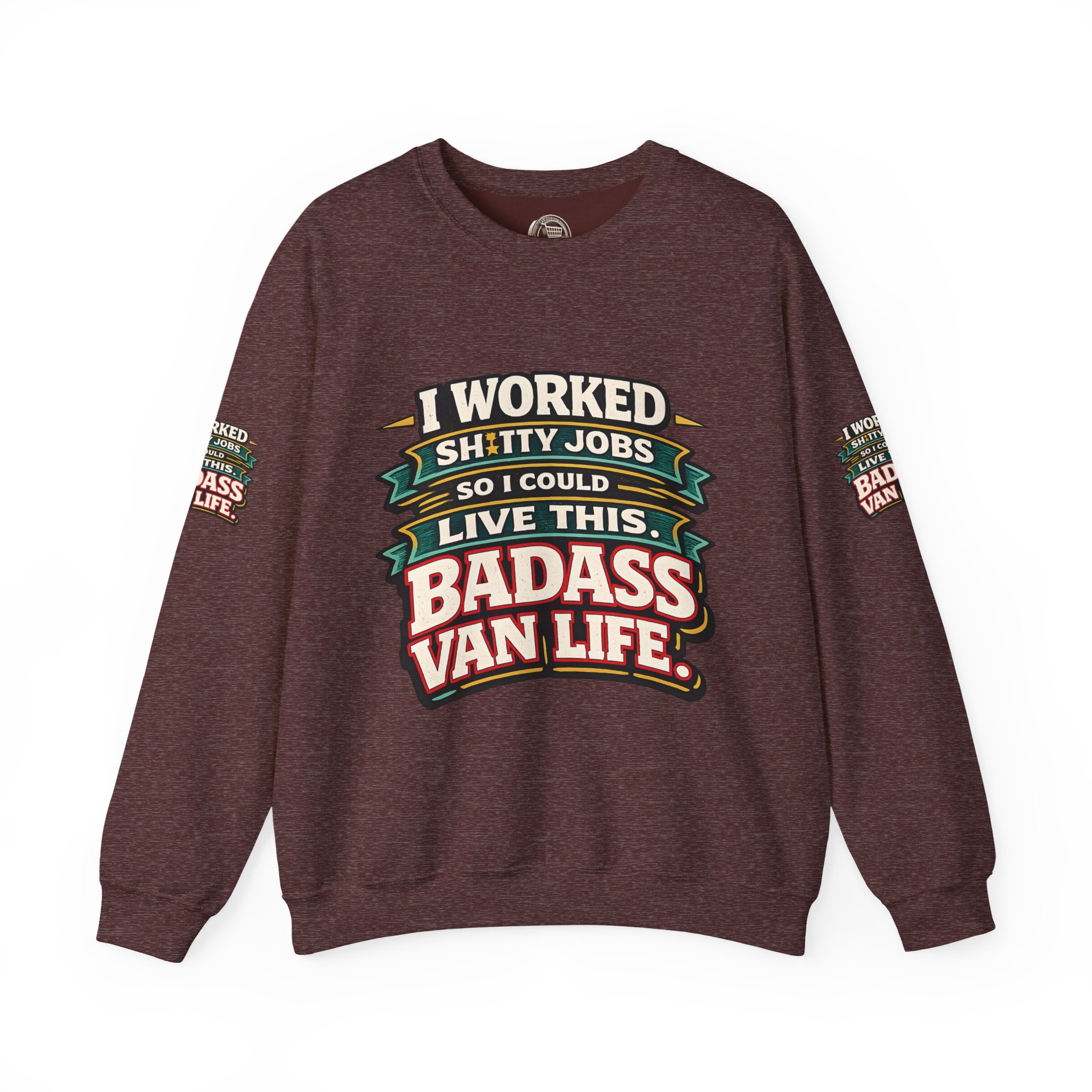 Unisex Heavy Blend™ Crewneck Sweatshirt — "I Worked Shitty Jobs" Design F**K-Line