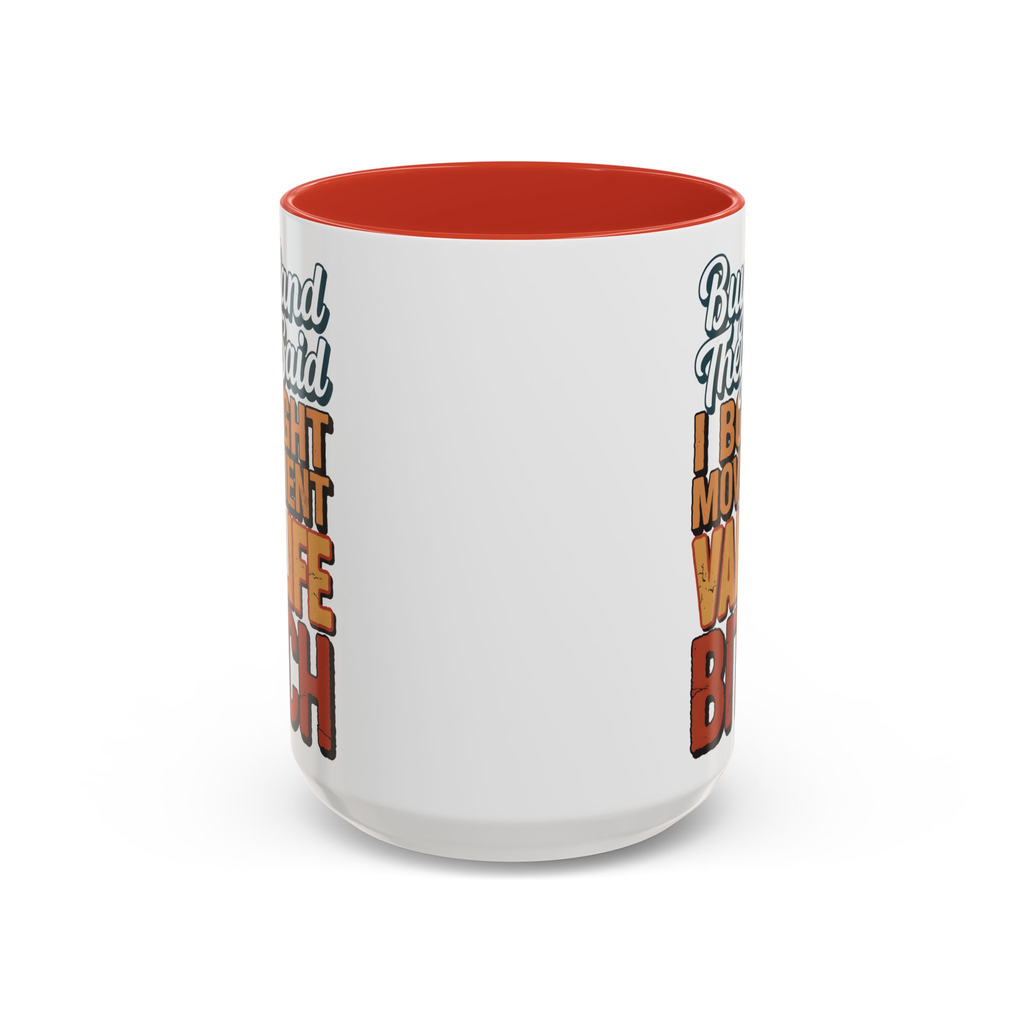 Accent Coffee Mug (11, 15oz) — "Buy Land They Said" Design F**K-Line