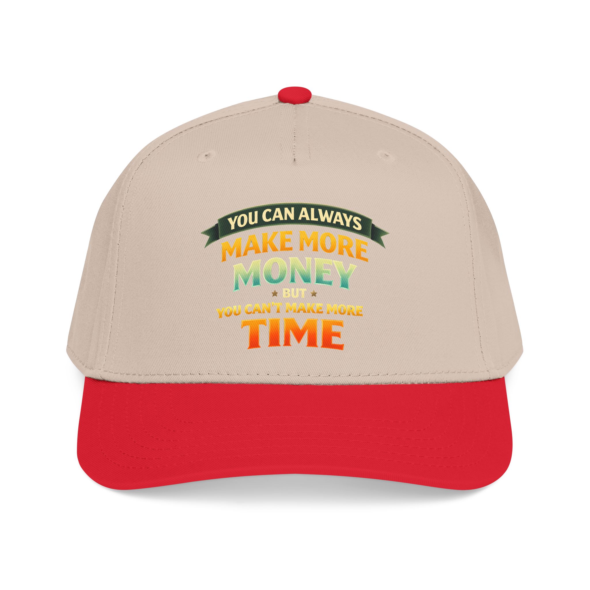 Baseball Cap - "You Can Always Make More Money" Design Scenic-Line