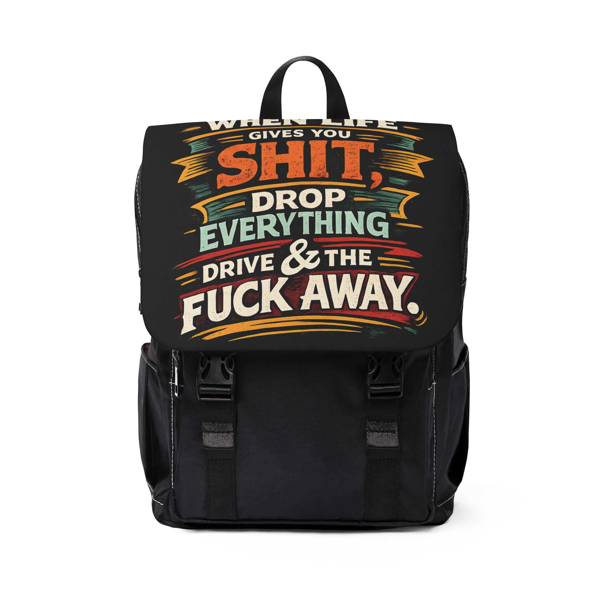 Unisex Casual Shoulder Backpack — "When Live Gives You Shit" Design F**K-Line
