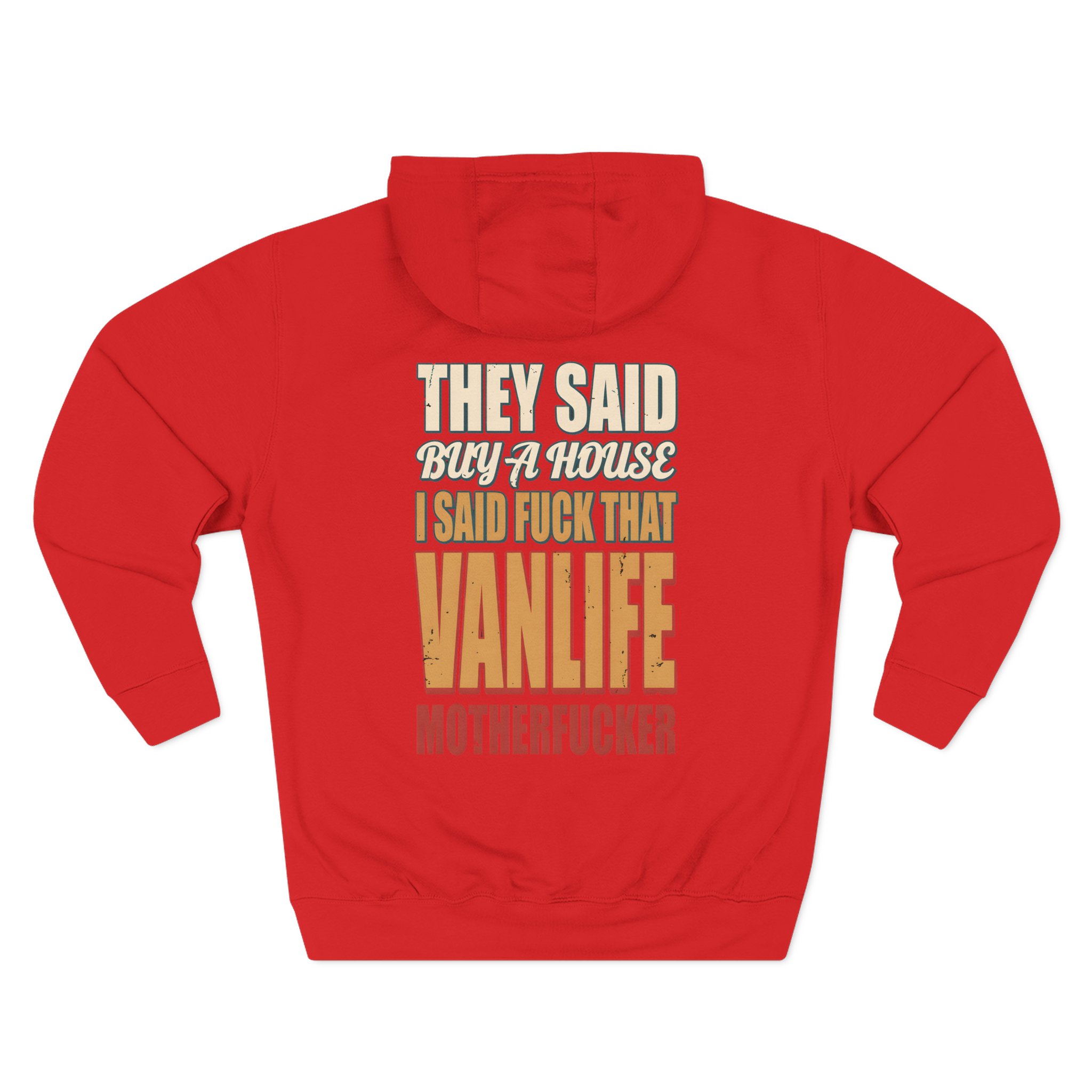 2720925743263340227_2048.jpeg Three-Panel Fleece Hoodie - "They Said Buy A House" Design F**K-Line