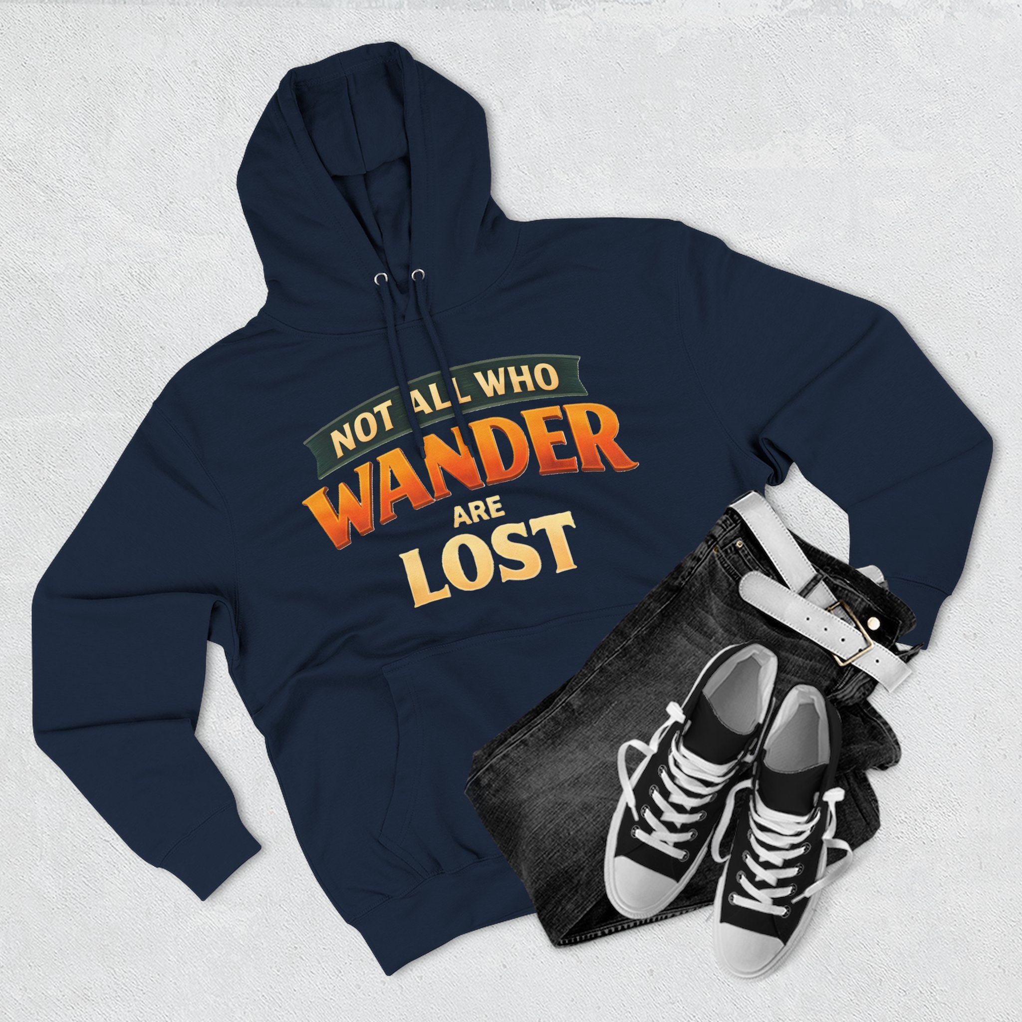 Three-Panel Fleece Hoodie - "Not All Who Wander Are Lost" Design Scenic-Line