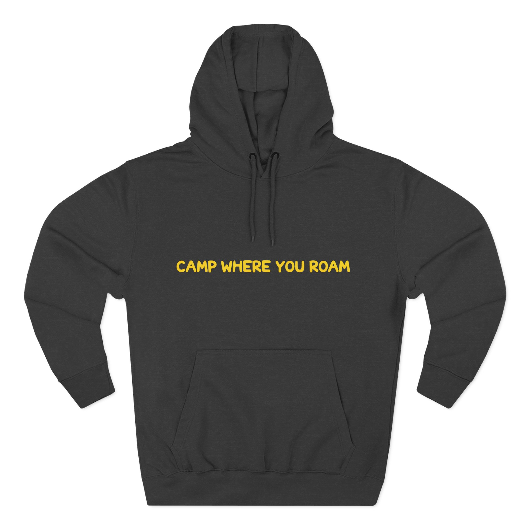 Three-Panel Fleece Hoodie - "Camp Where You Roam" Design Sitcom-Line