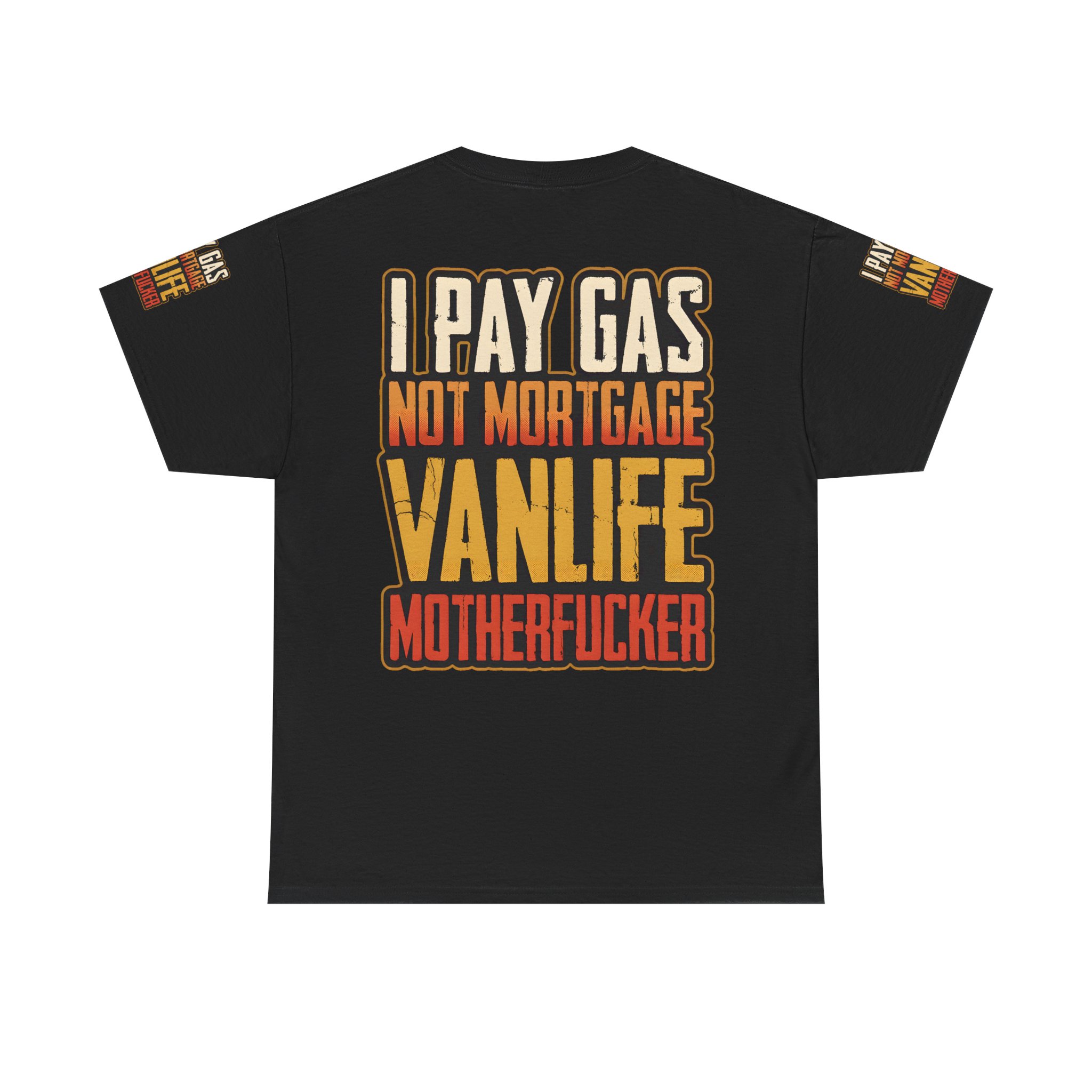 Unisex Heavy Cotton Tee — "I Pay Gas Not Mortgage" Design F**K-Line