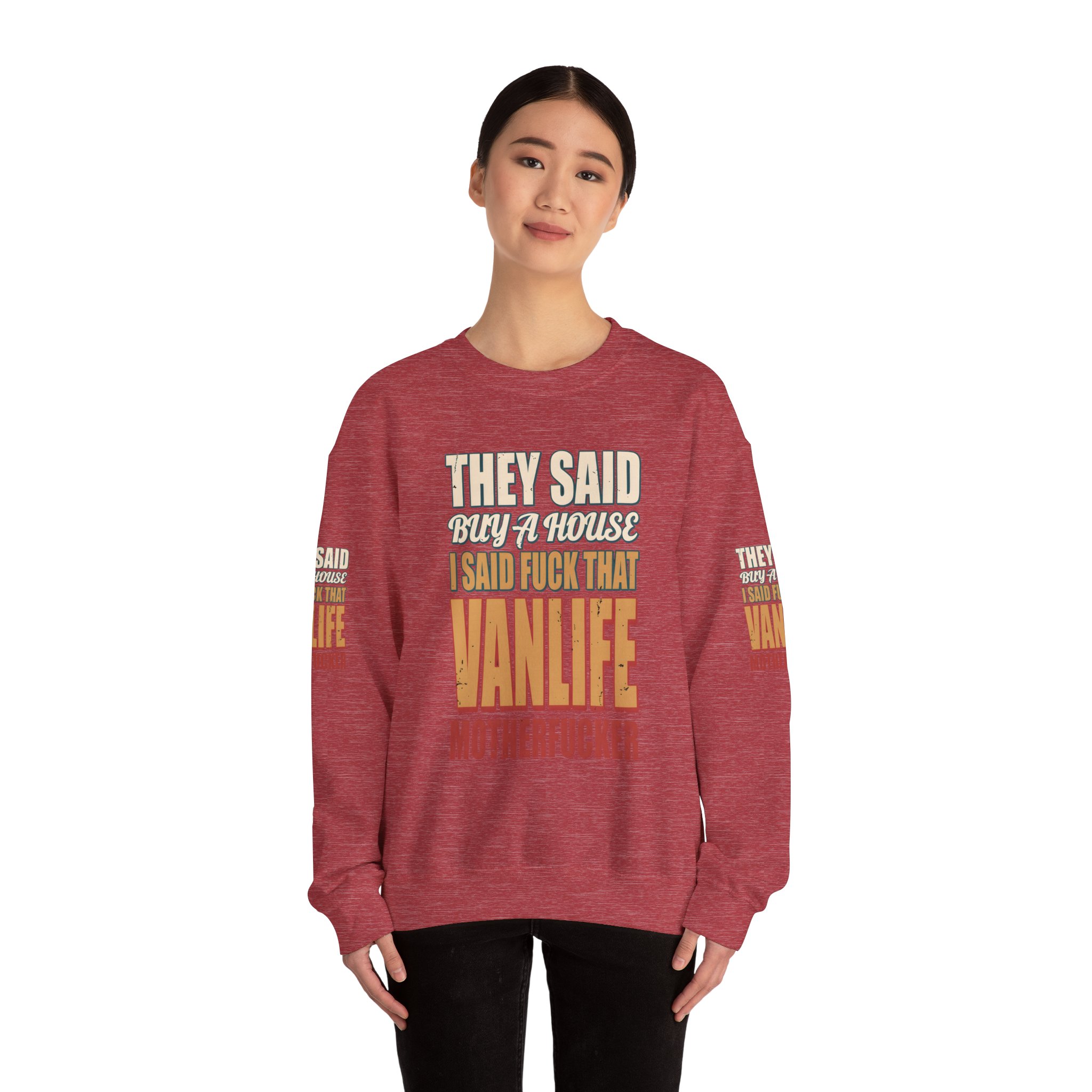 Unisex Heavy Blend™ Crewneck Sweatshirt — "They Said Buy A House" Design F**K-Line