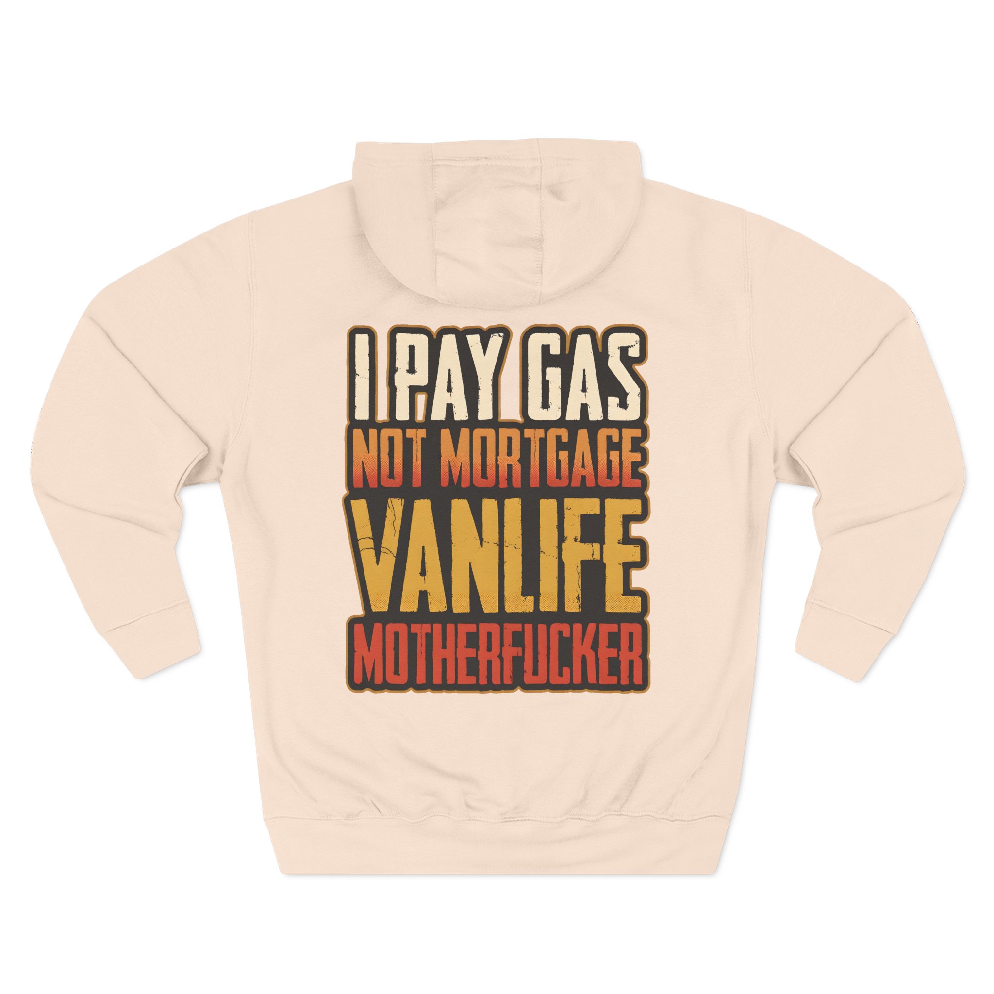 Three-Panel Fleece Hoodie - "I Pay Gas Not Mortgage" Design F**K-Line