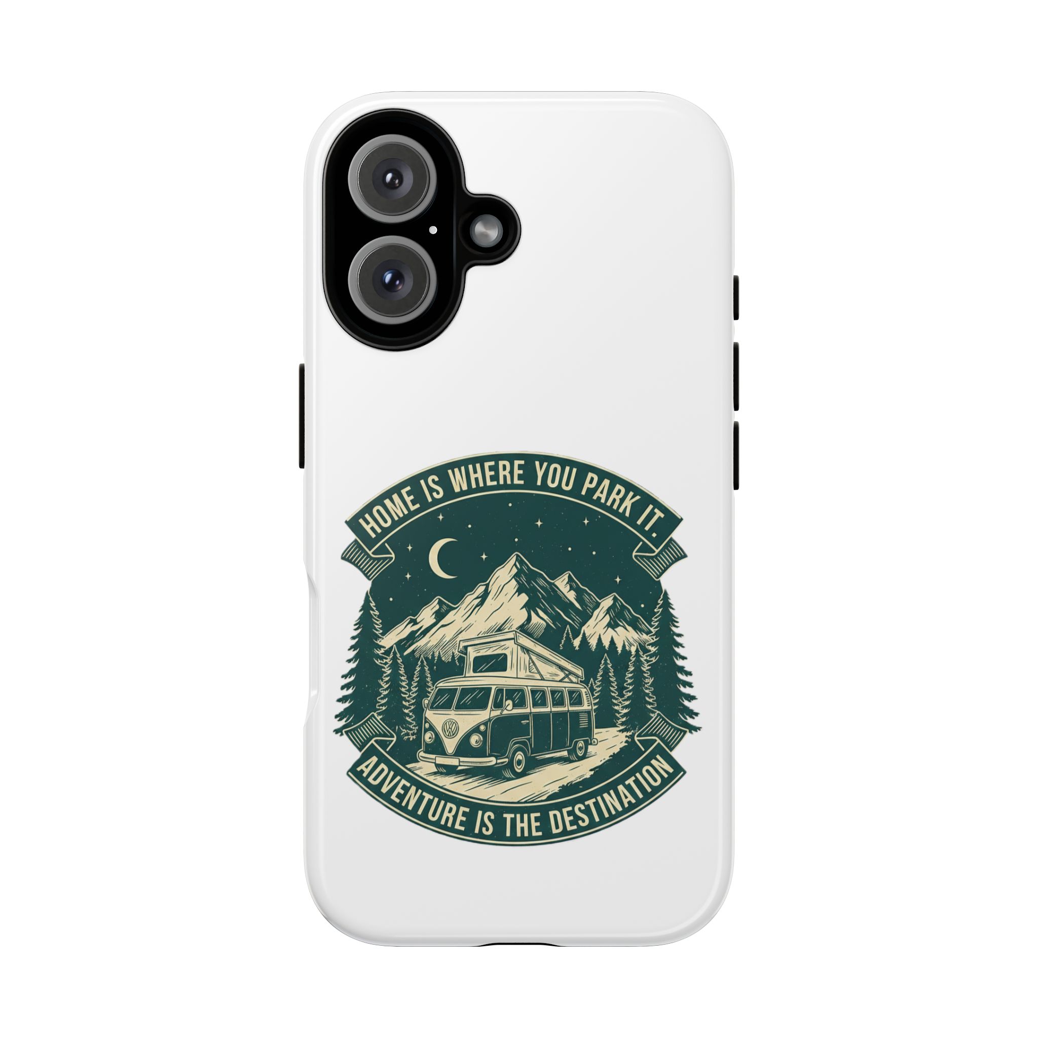 Phone Case — "Home Is Where You Park It-Adventure is the destination" Camper Van Design