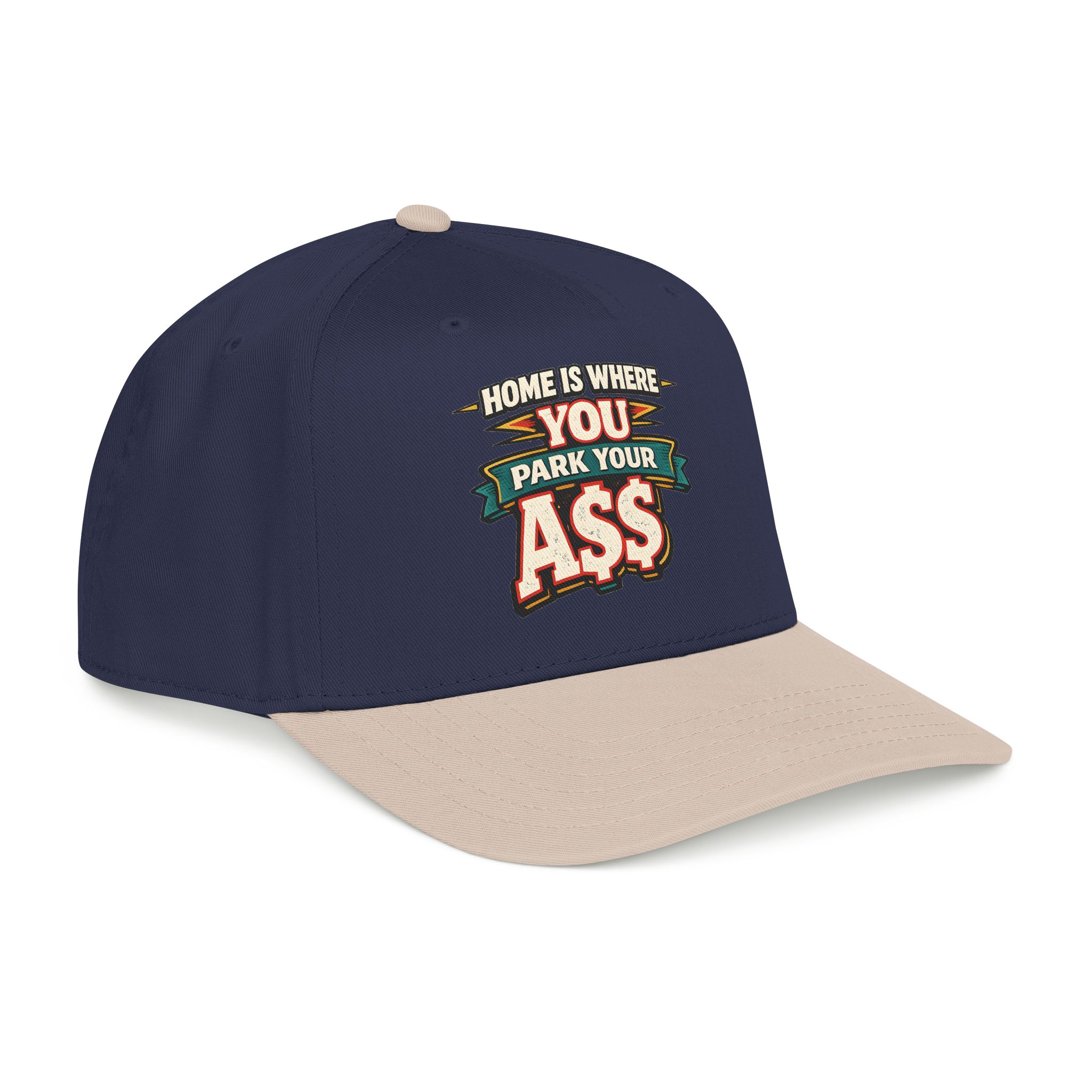 Baseball Cap - "Home Is Where You Park Your Ass" Design F**K-Line