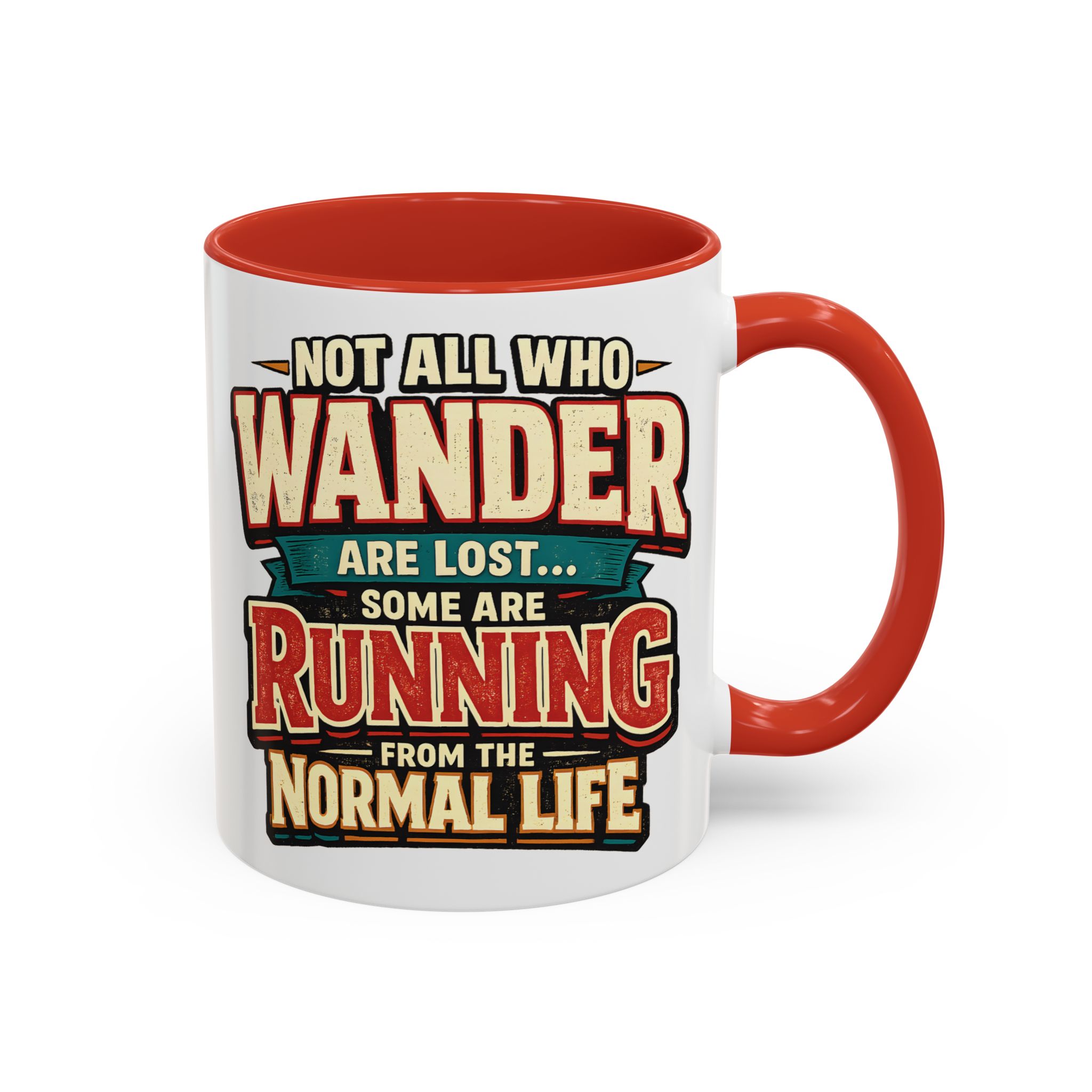 Accent Coffee Mug (11, 15oz) — "Not All Who Wander Are Lost" Design F**K-Line