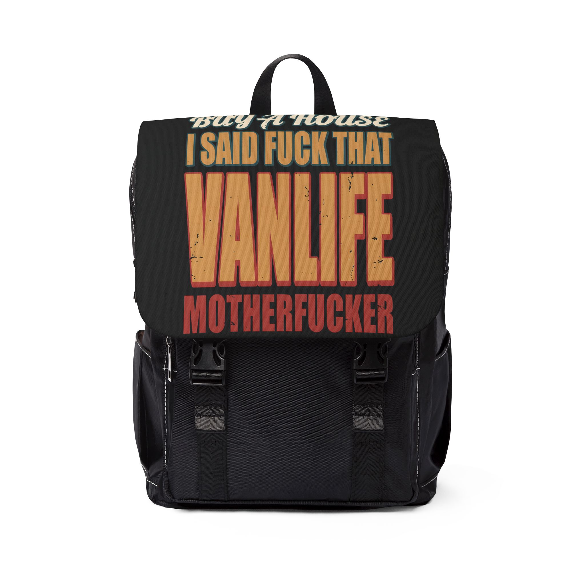 Unisex Casual Shoulder Backpack — "They Said Buy A House" Design F**K-Line