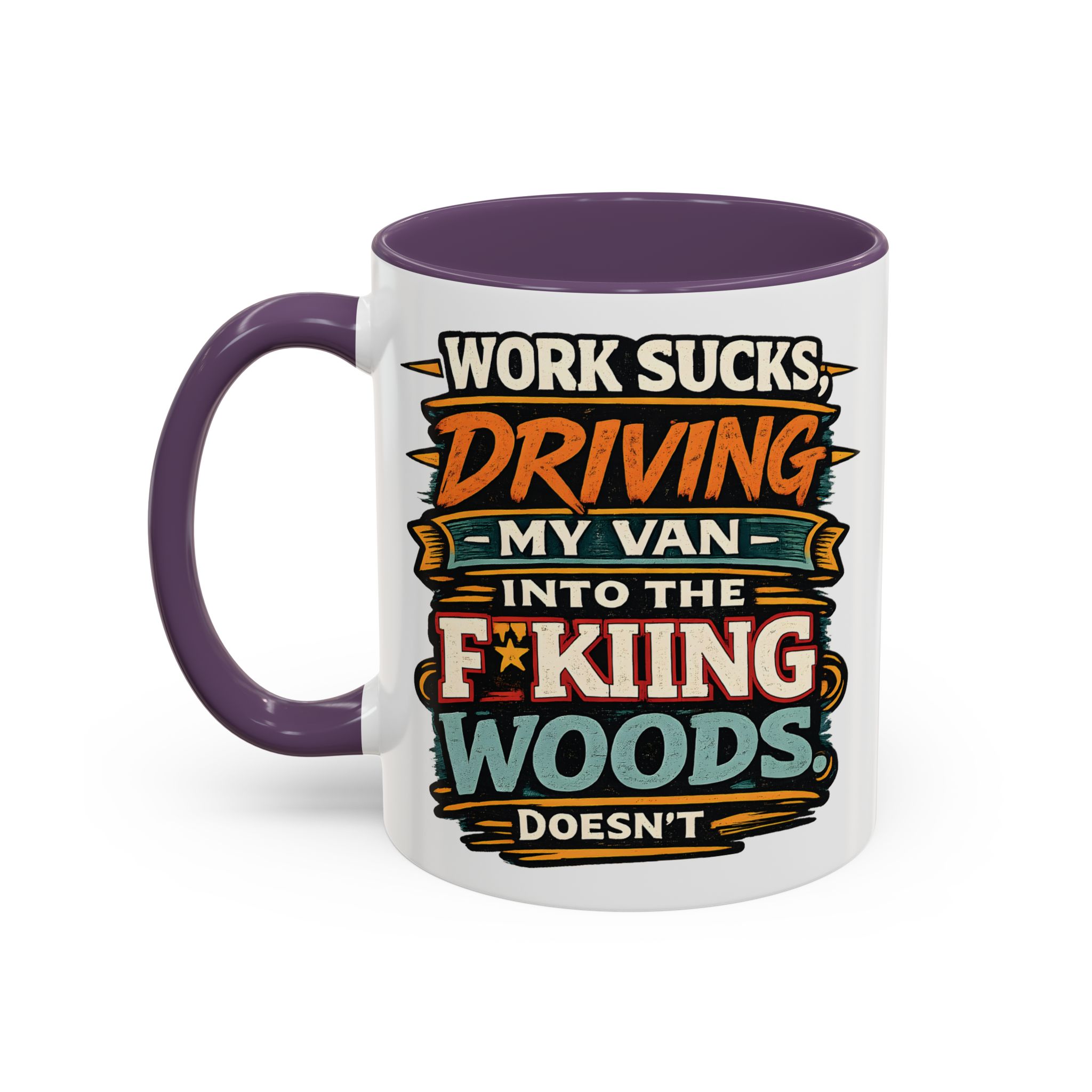Accent Coffee Mug (11, 15oz) — "Work Sucks" Design F**K-Line