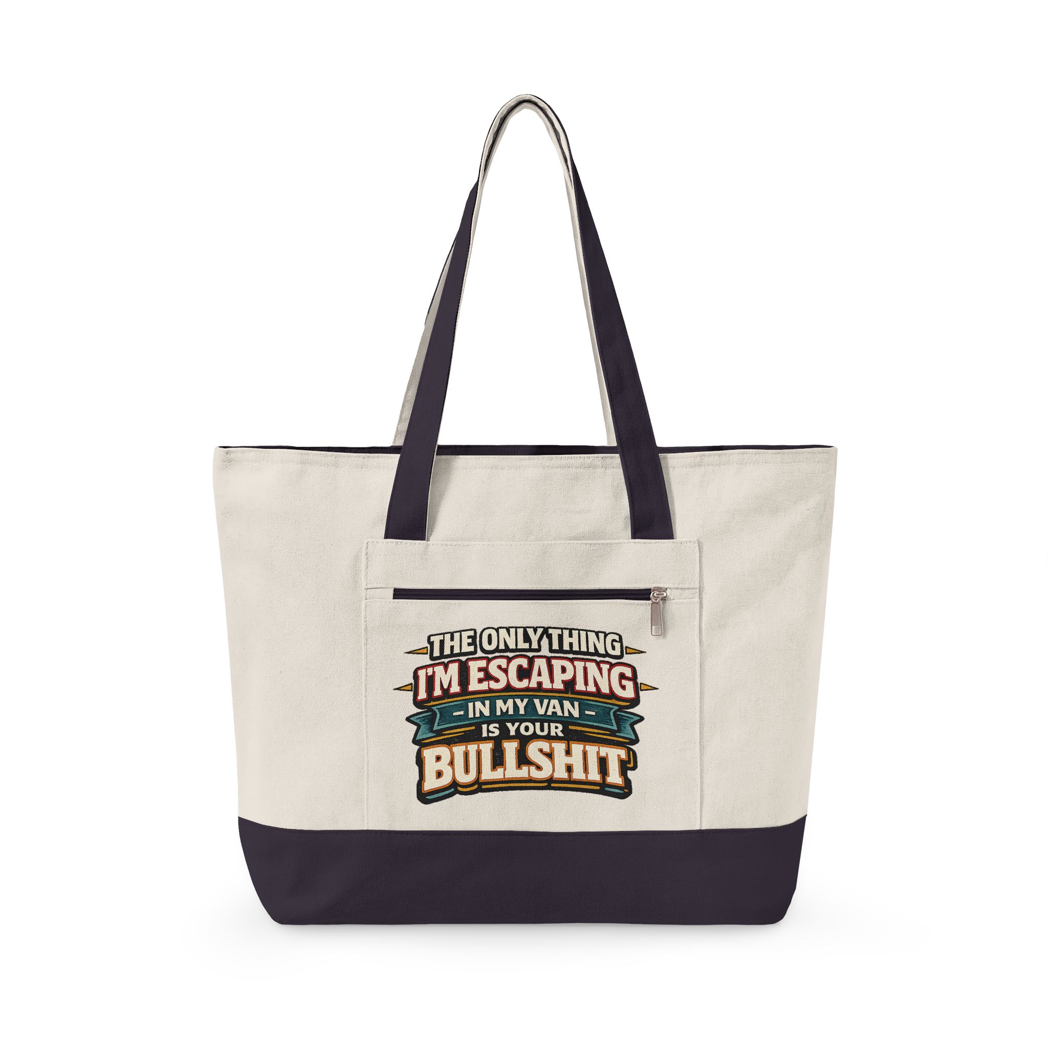 Zippered Canvas Tote — "The Only Thing Im Escaping" (Design F**K-Line)