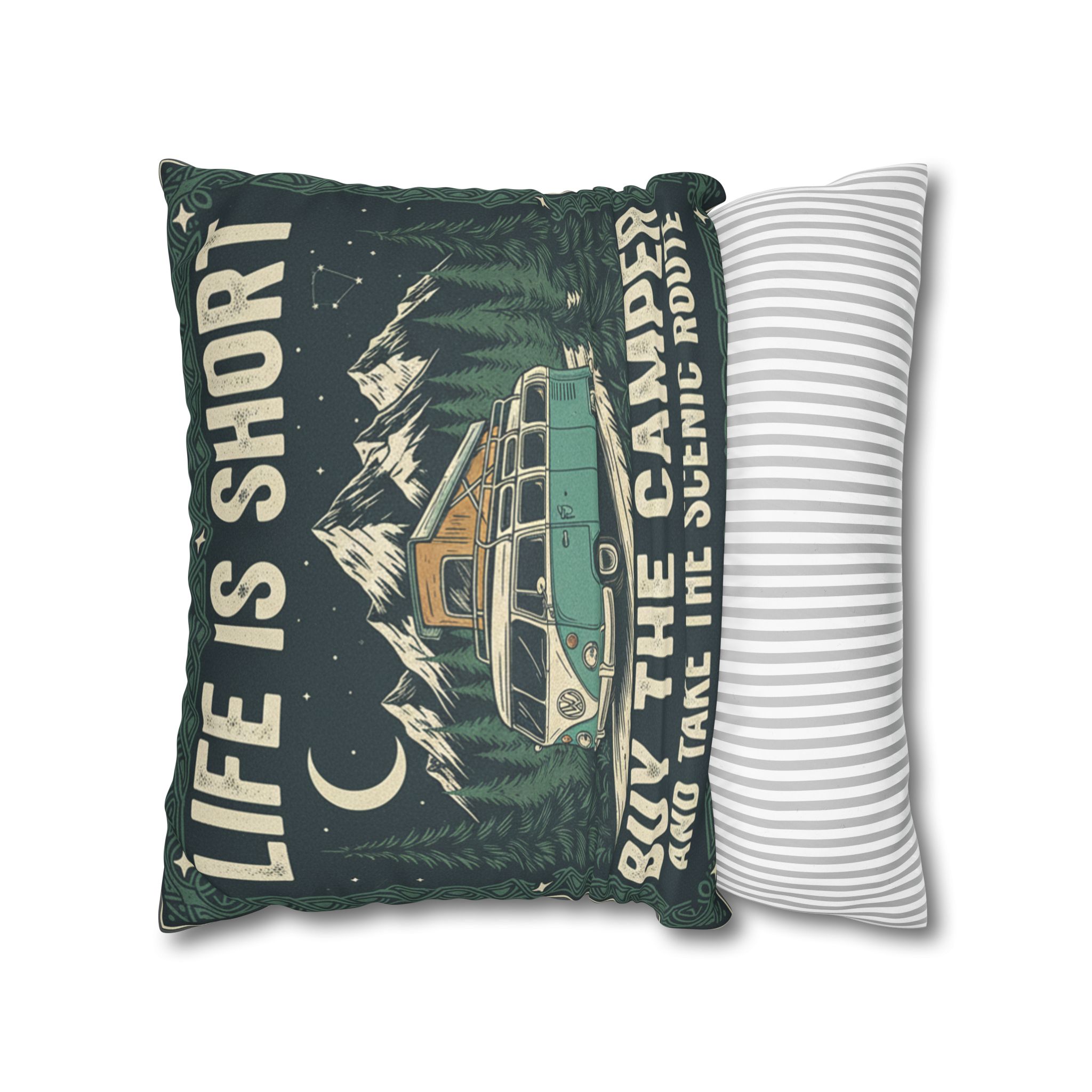 Pillowcase — "Life is short buy the camper and take the scenic route" Faux Suede Travel Throw Pillow Cover