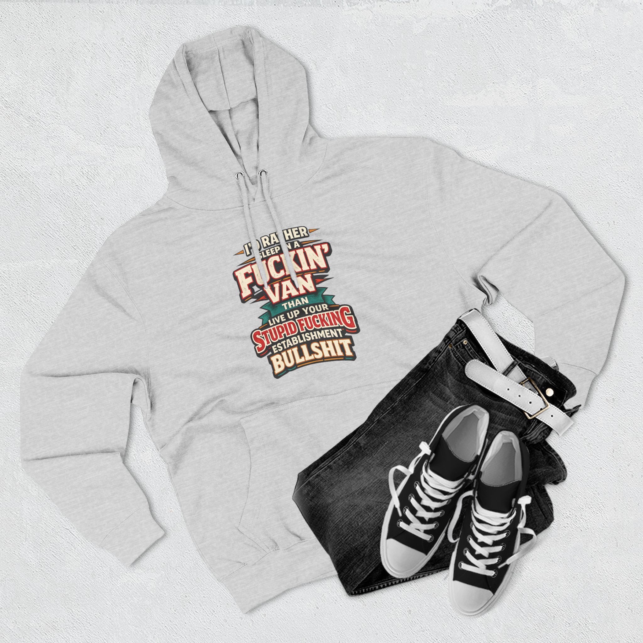 2970353196198754734_2048.jpeg Three-Panel Fleece Hoodie - "I´d Rather Sleep in A Fucking Van" Design F**K-Line