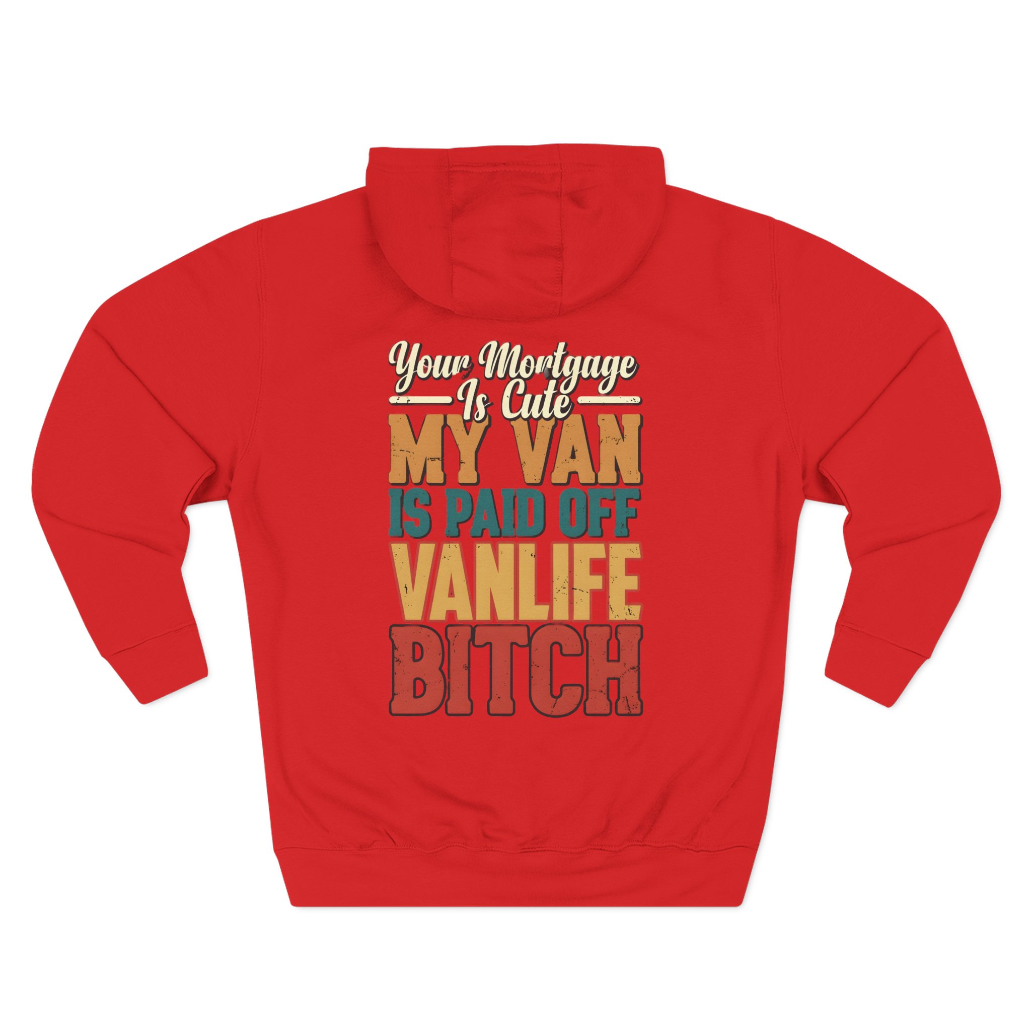 Three-Panel Fleece Hoodie - "Your Mortgage Is Cute" Design F**K-Line