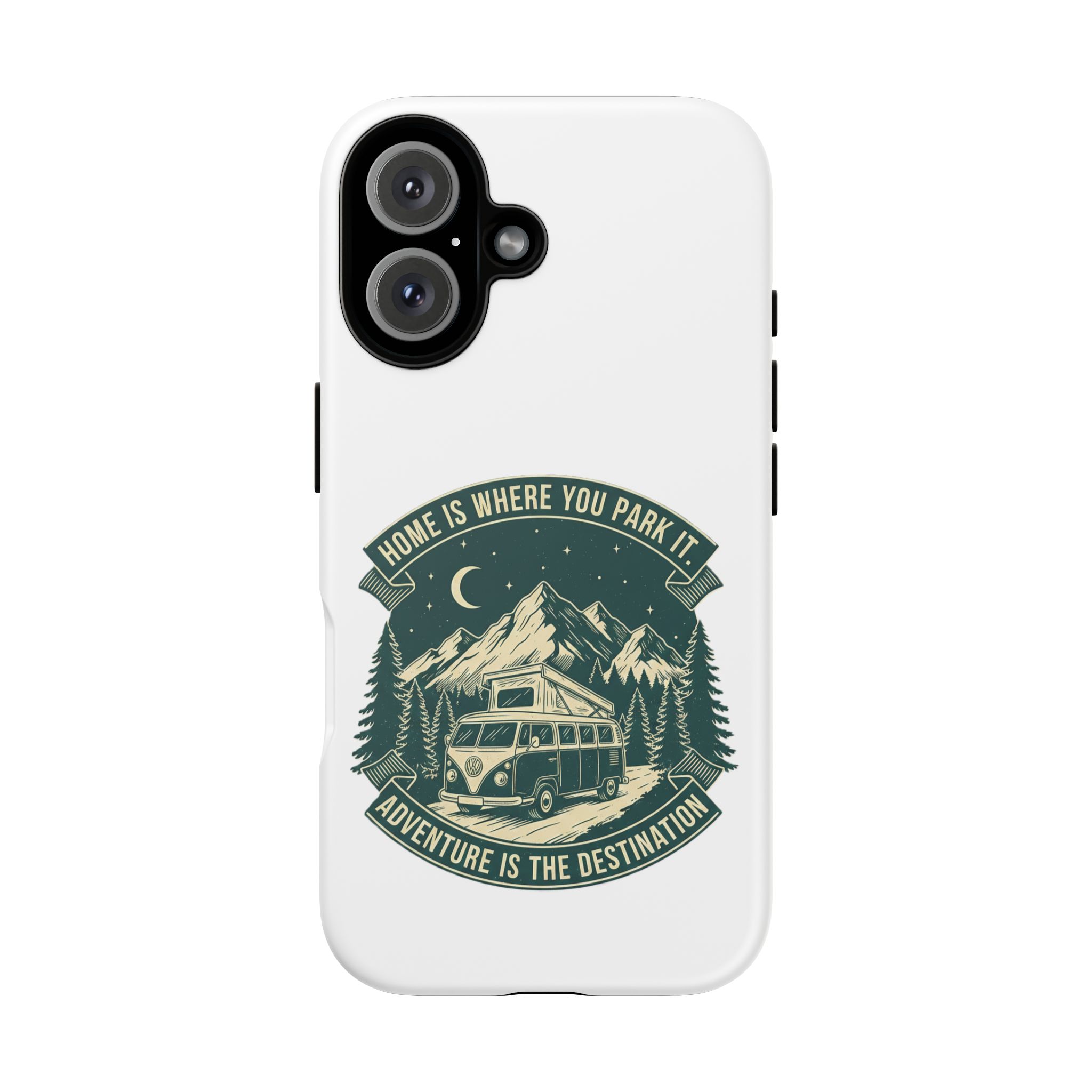 Phone Case — "Home Is Where You Park It-Adventure is the destination" Camper Van Design