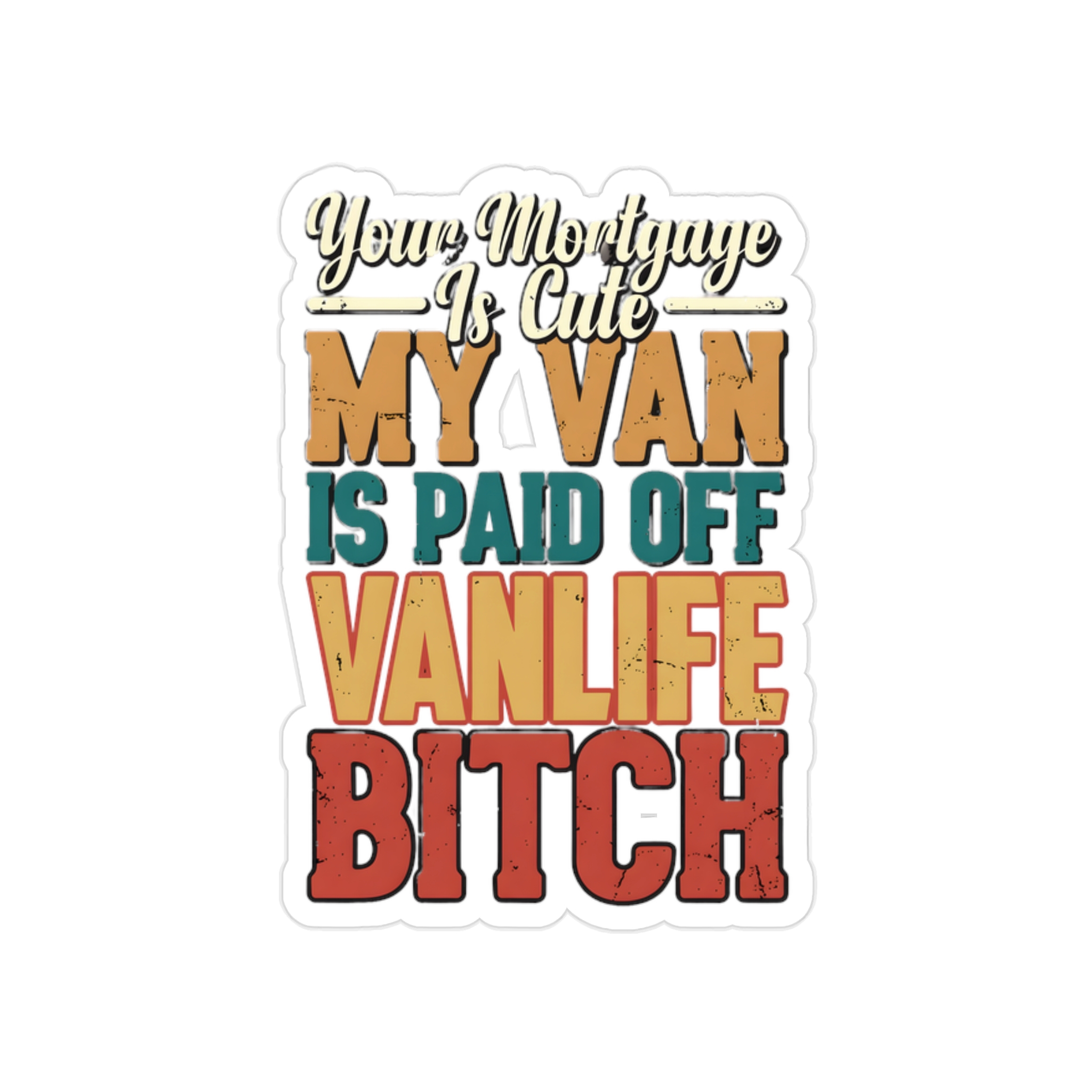 2978025250105801931_2048.jpeg Transparent Outdoor Stickers – "Your Mortgage Is Cute" Design F**K-Line