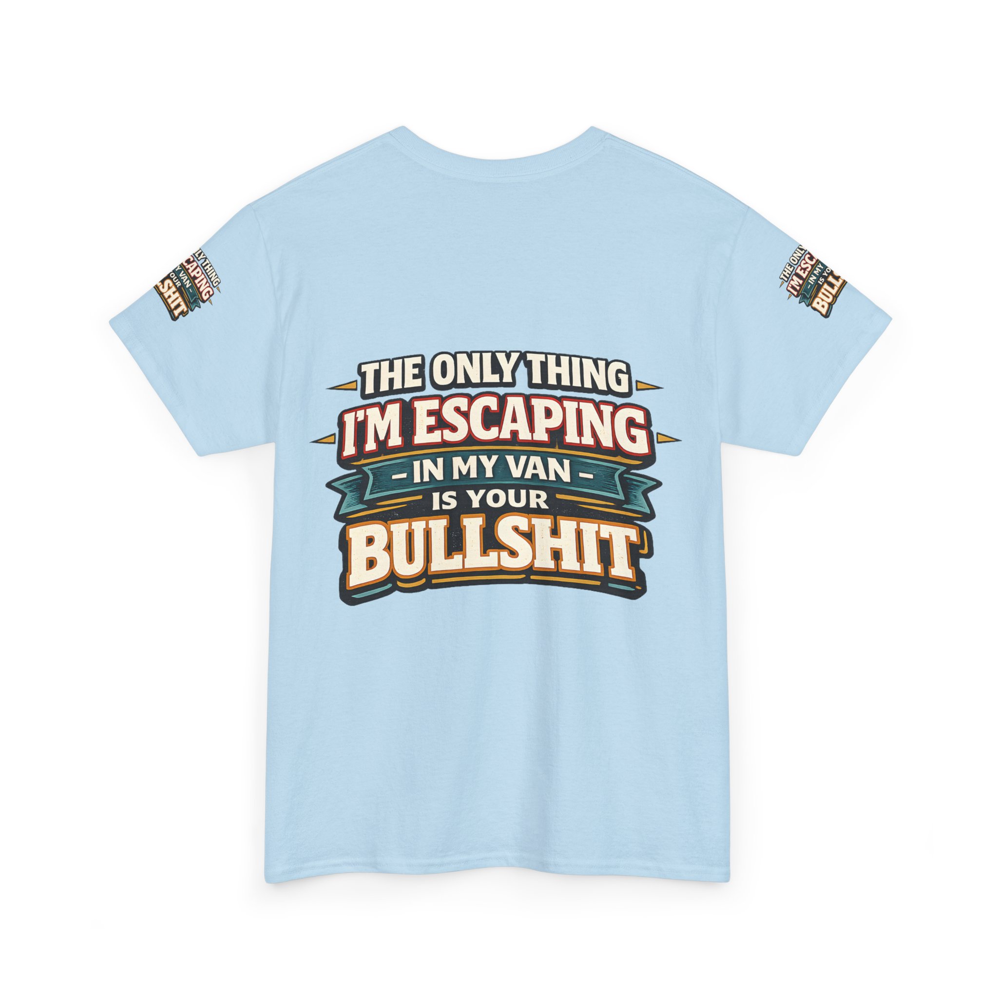 Unisex Heavy Cotton Tee — "The Only Thing I´m Escaping" Design F**K-Line