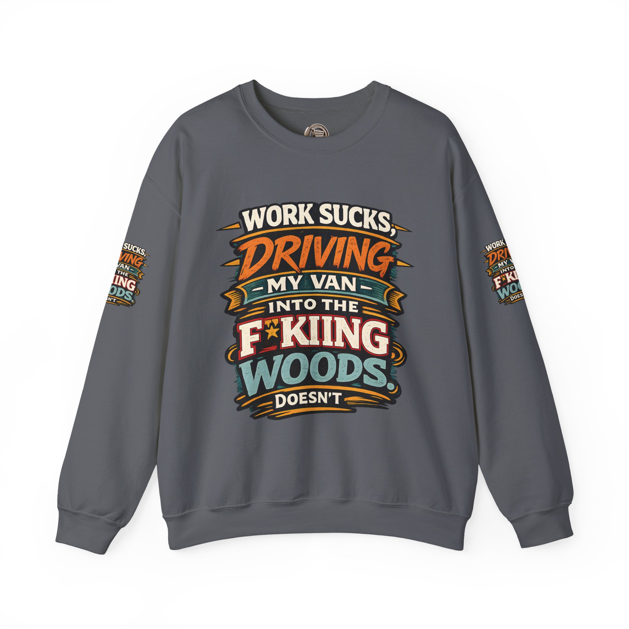 Unisex Heavy Blend™ Crewneck Sweatshirt — "Work Sucks" Design F**K-Line