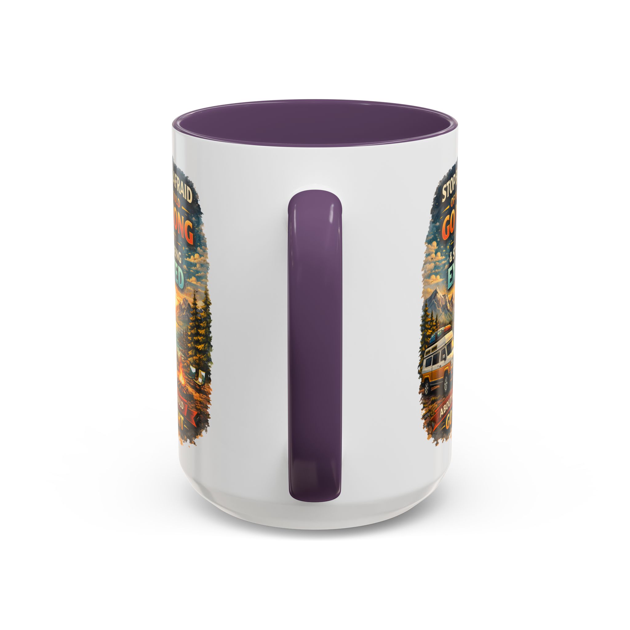 Accent Coffee Mug (11, 15oz) — "Stop Being Afraid Of What Could Go Wrong" Design Scenic-Line