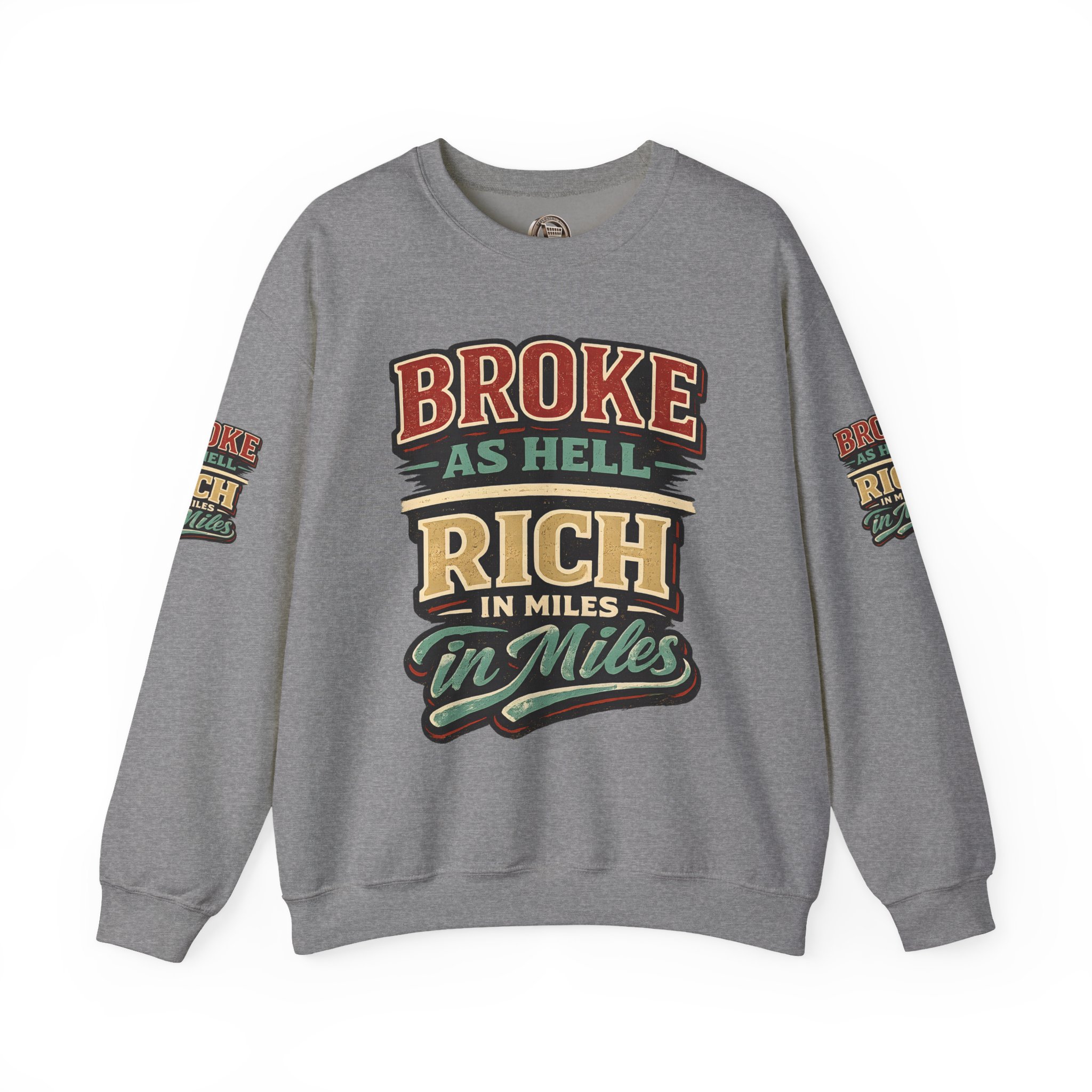 Unisex Heavy Blend™ Crewneck Sweatshirt — "Broke As Hell" Design F**K-Line