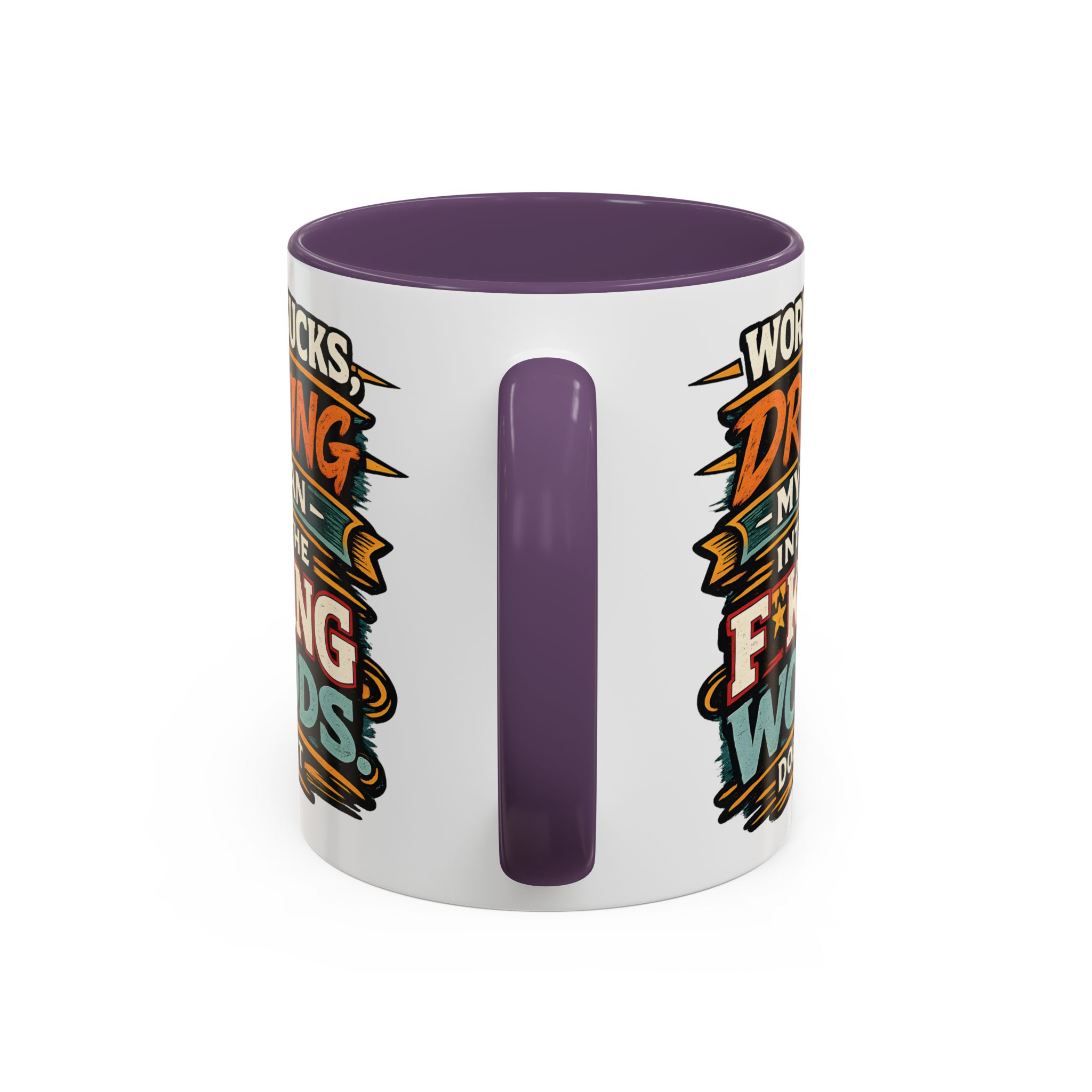 Accent Coffee Mug (11, 15oz) — "Work Sucks" Design F**K-Line