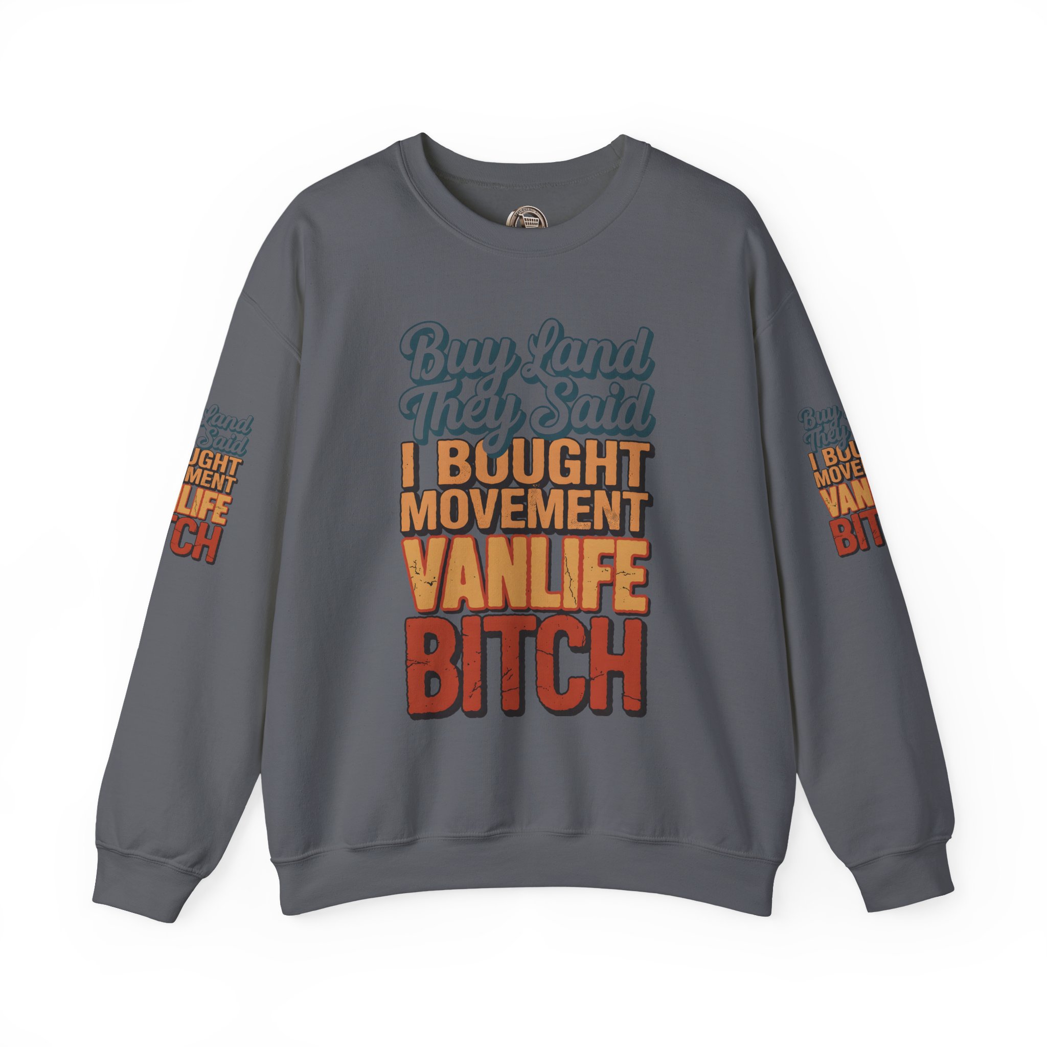 Unisex Heavy Blend™ Crewneck Sweatshirt — "Buy Land They Said" Design F**K-Line