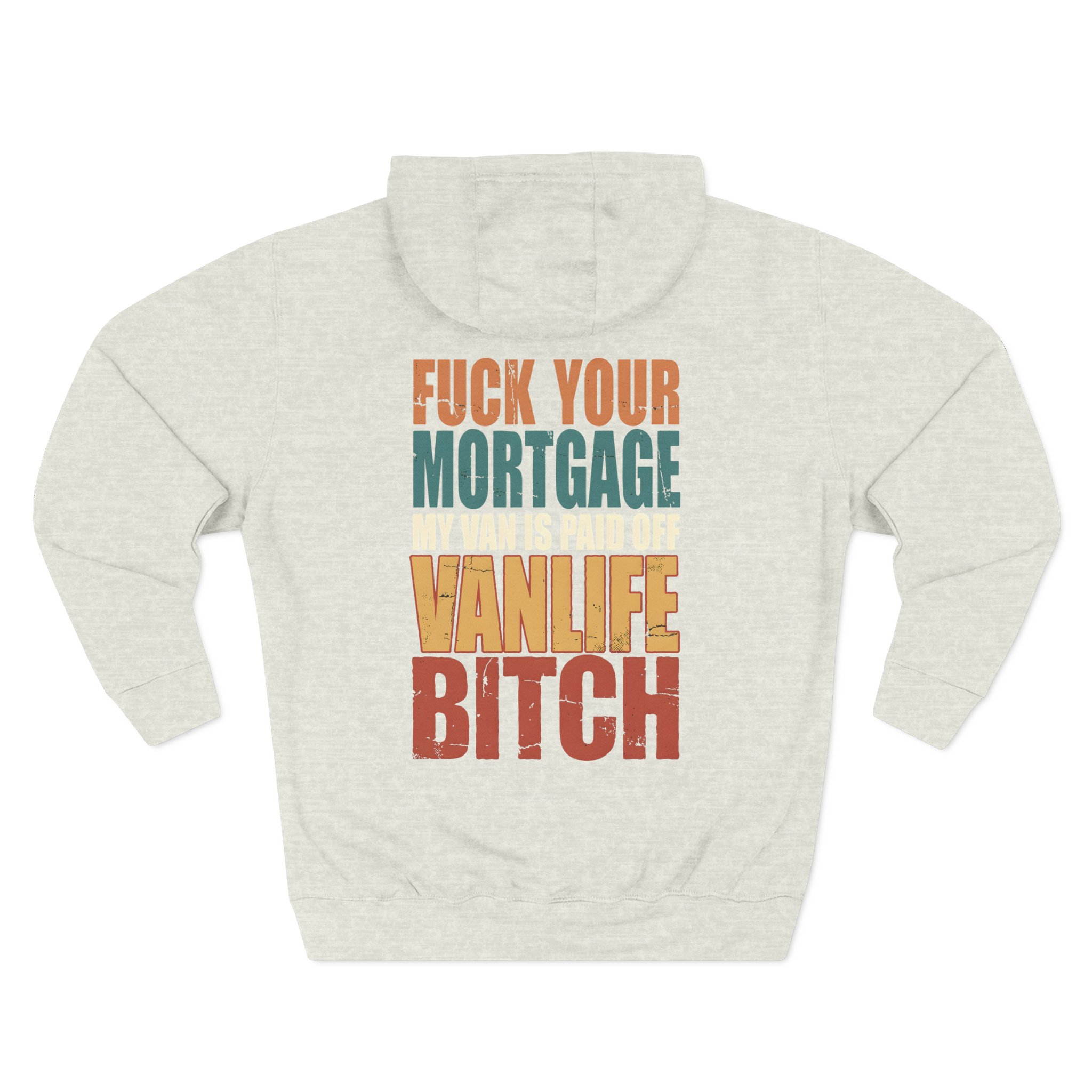 Three-Panel Fleece Hoodie - "Fuck Your Mortgage" Design F**K-Line