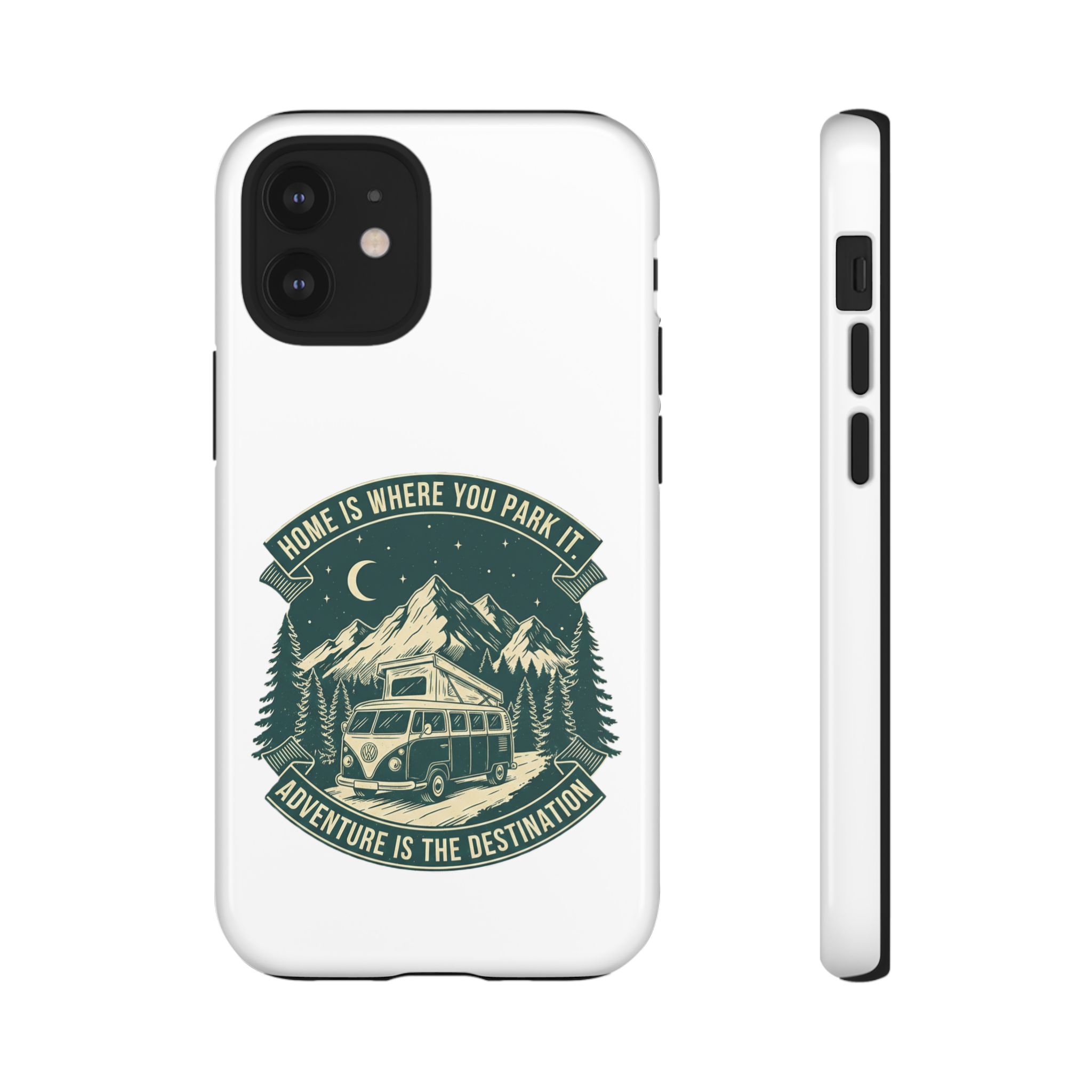 Phone Case — "Home Is Where You Park It-Adventure is the destination" Camper Van Design