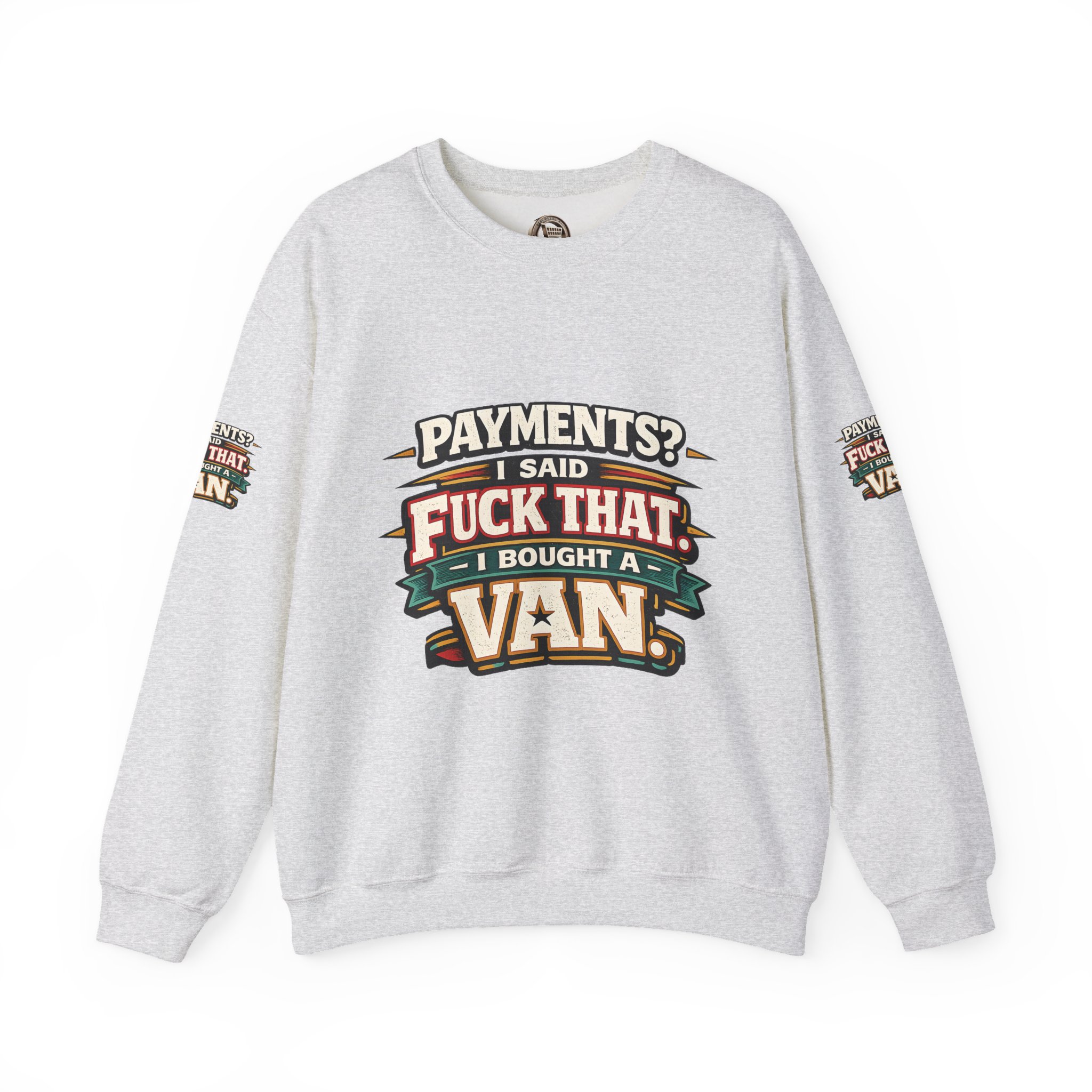 Unisex Heavy Blend™ Crewneck Sweatshirt — "Payments?I Said" Design F**K-Line
