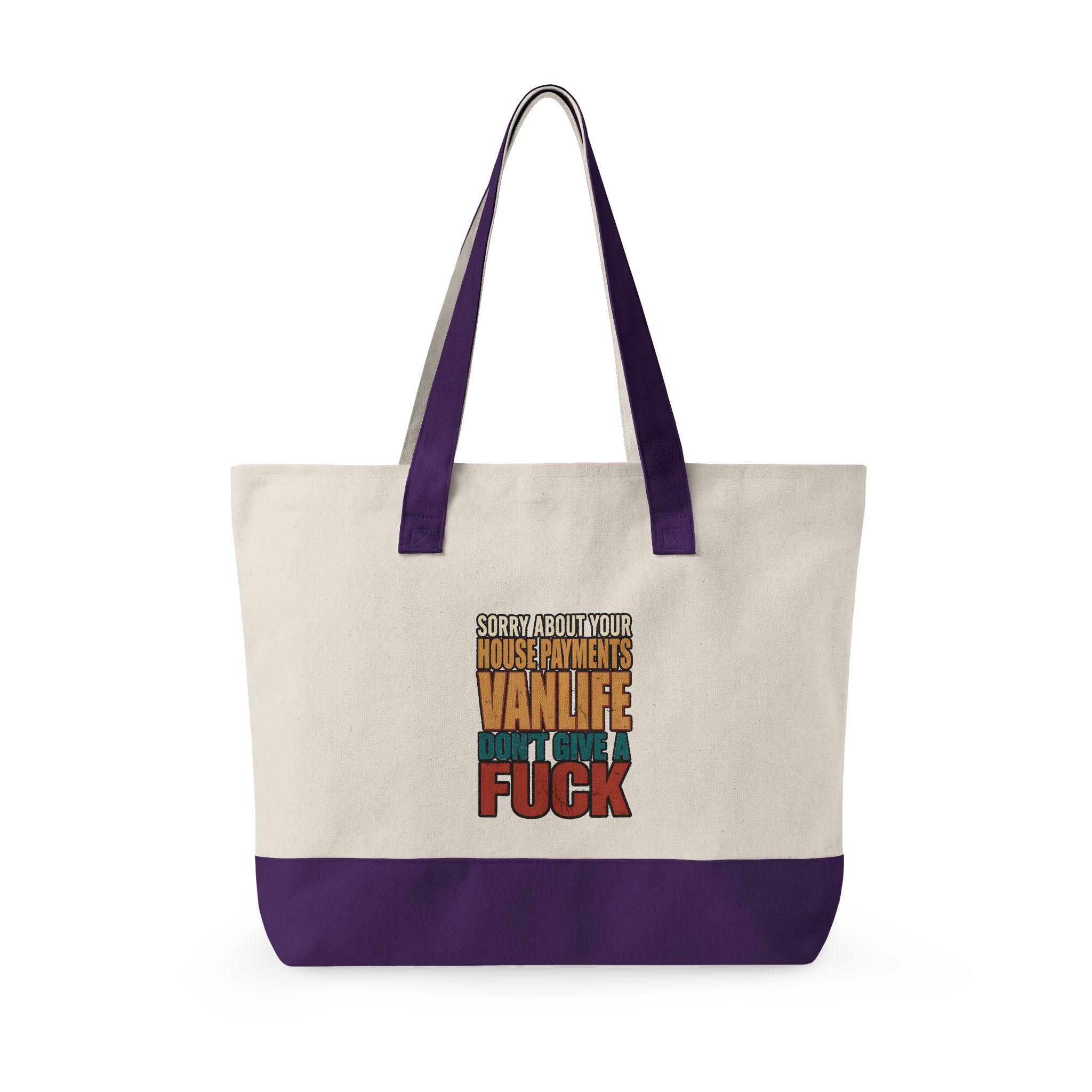 Zippered Canvas Tote — "Sorry About Your House Payments" (Design F**K-Line)