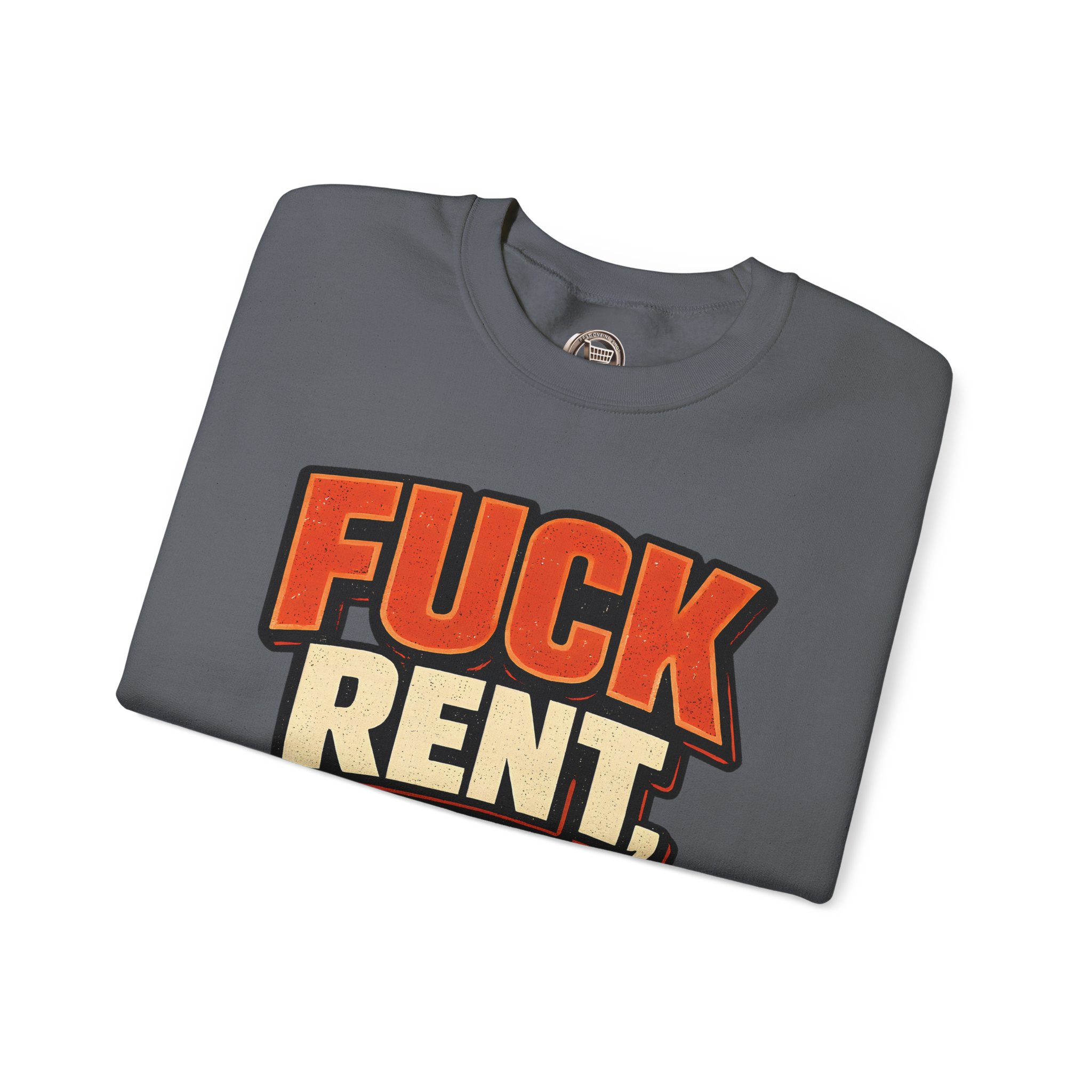 3282824615906204525_2048.jpeg Unisex Heavy Blend™ Crewneck Sweatshirt — "Fuck Rent Catch Sunsets" Design F**K-Line