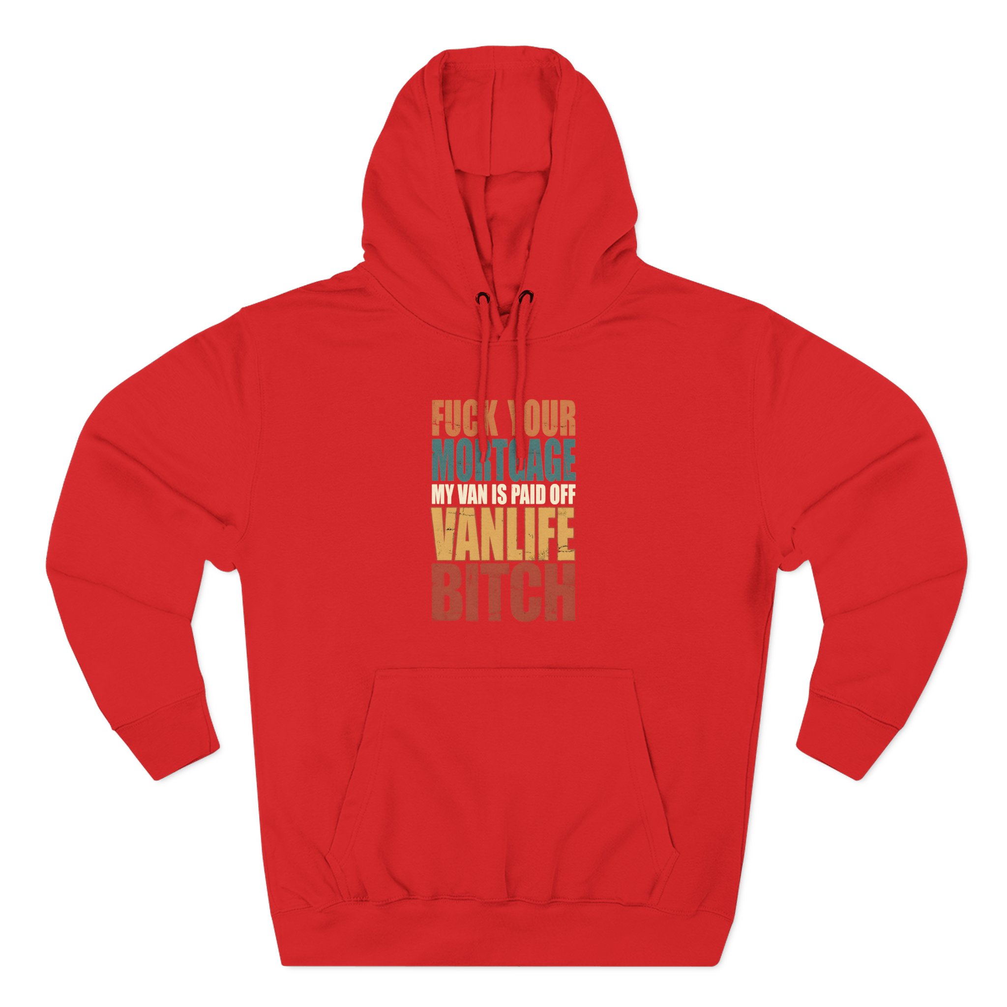Three-Panel Fleece Hoodie - "Fuck Your Mortgage" Design F**K-Line