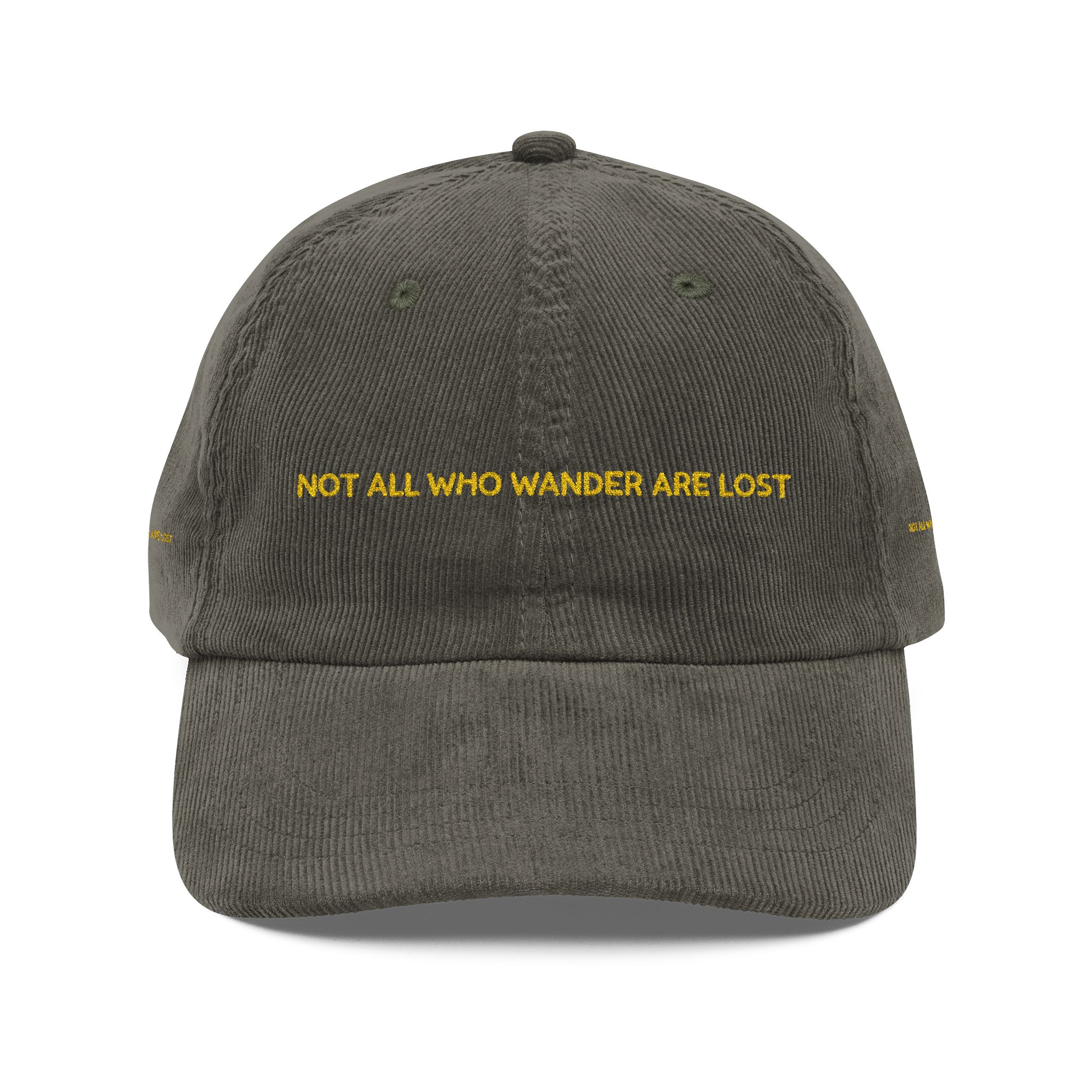 Vintage Corduroy Cap (Embroidery) — "Not All Who Wander Are Lost" Embroidered Hat