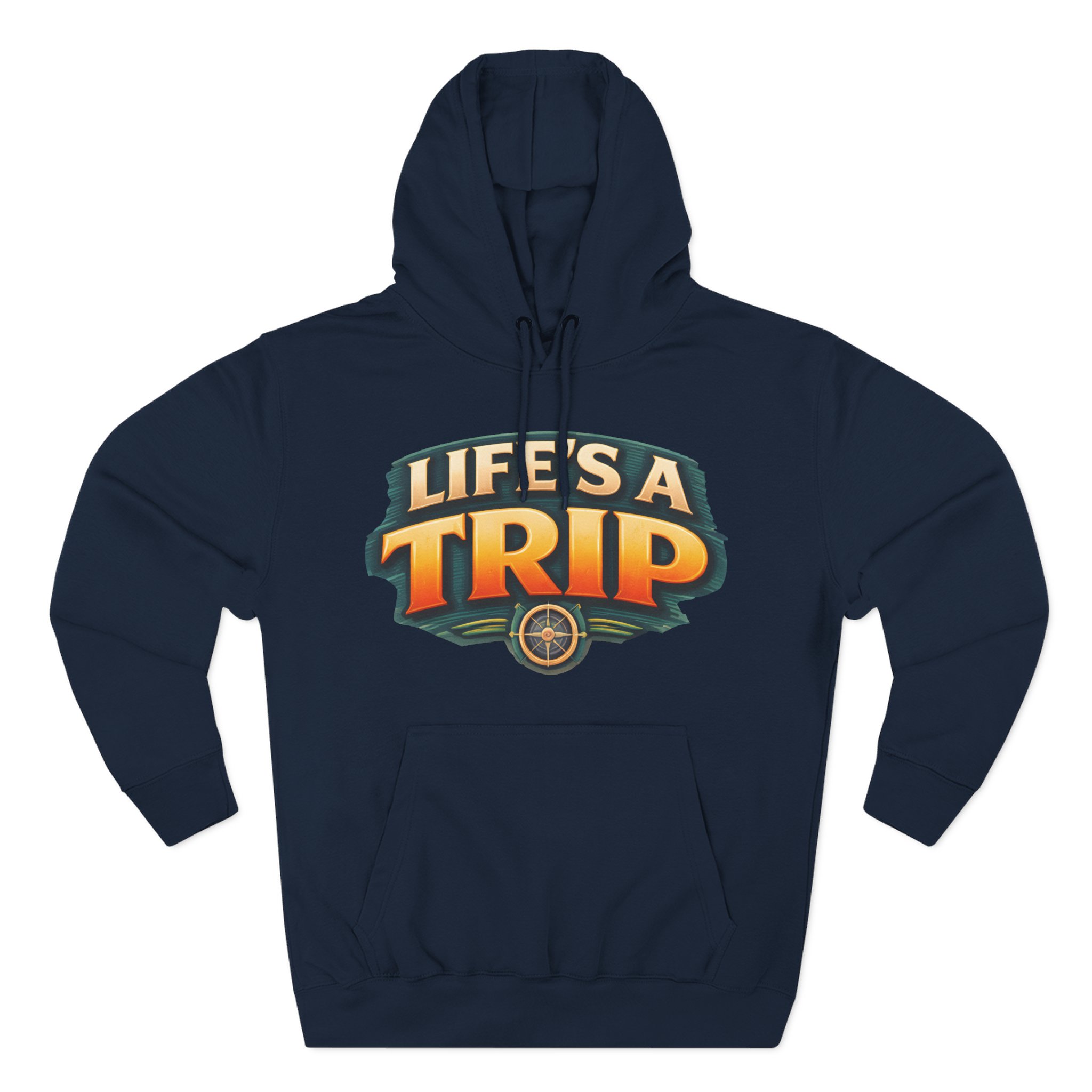 Three-Panel Fleece Hoodie - "Life s A Trip" Design Scenic-Line