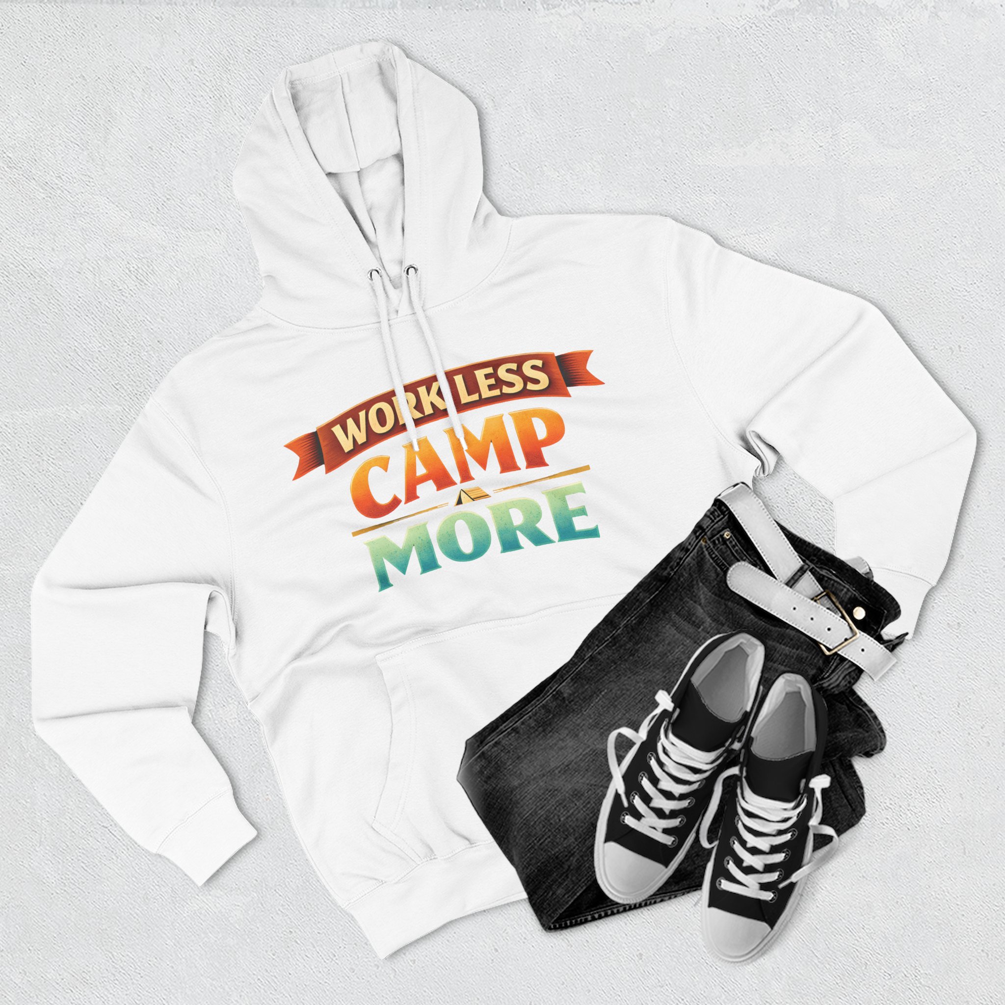 Three-Panel Fleece Hoodie - "Work Less-Camp More" Design Scenic-Line