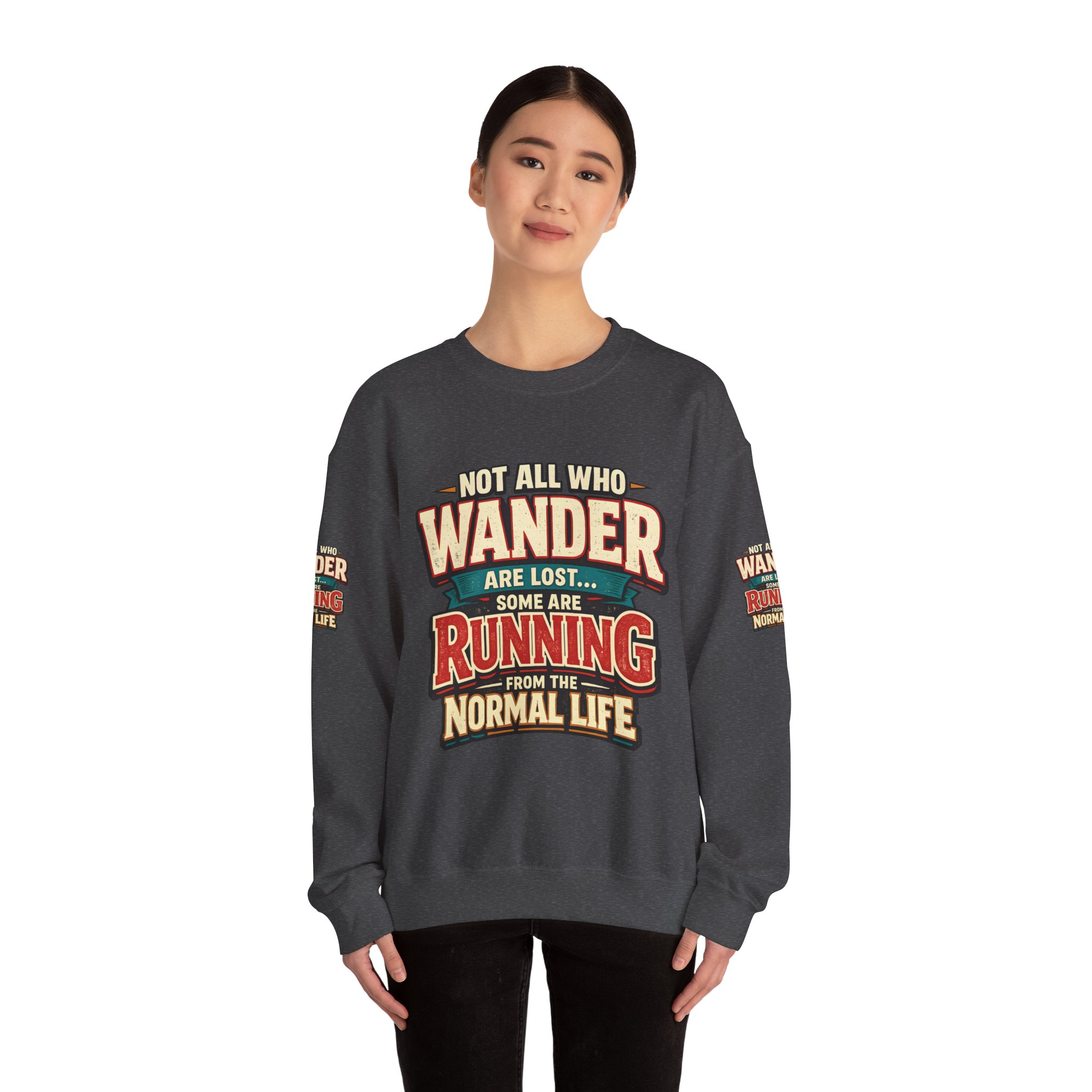 3521747902765367441_2048.jpeg Unisex Heavy Blend™ Crewneck Sweatshirt — "Not All Who Wander Are Lost" Design F**K-Line
