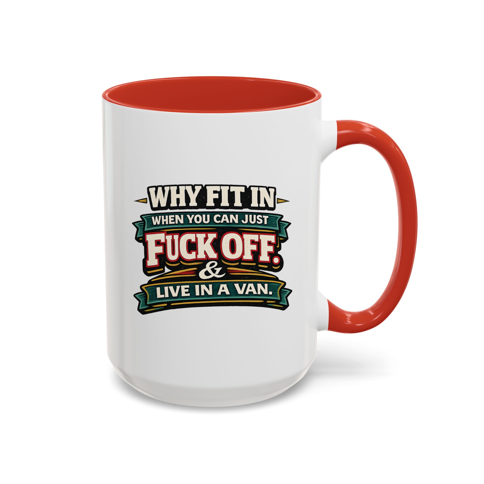 Accent Coffee Mug (11, 15oz) — "Why Fit In" Design F**K-Line