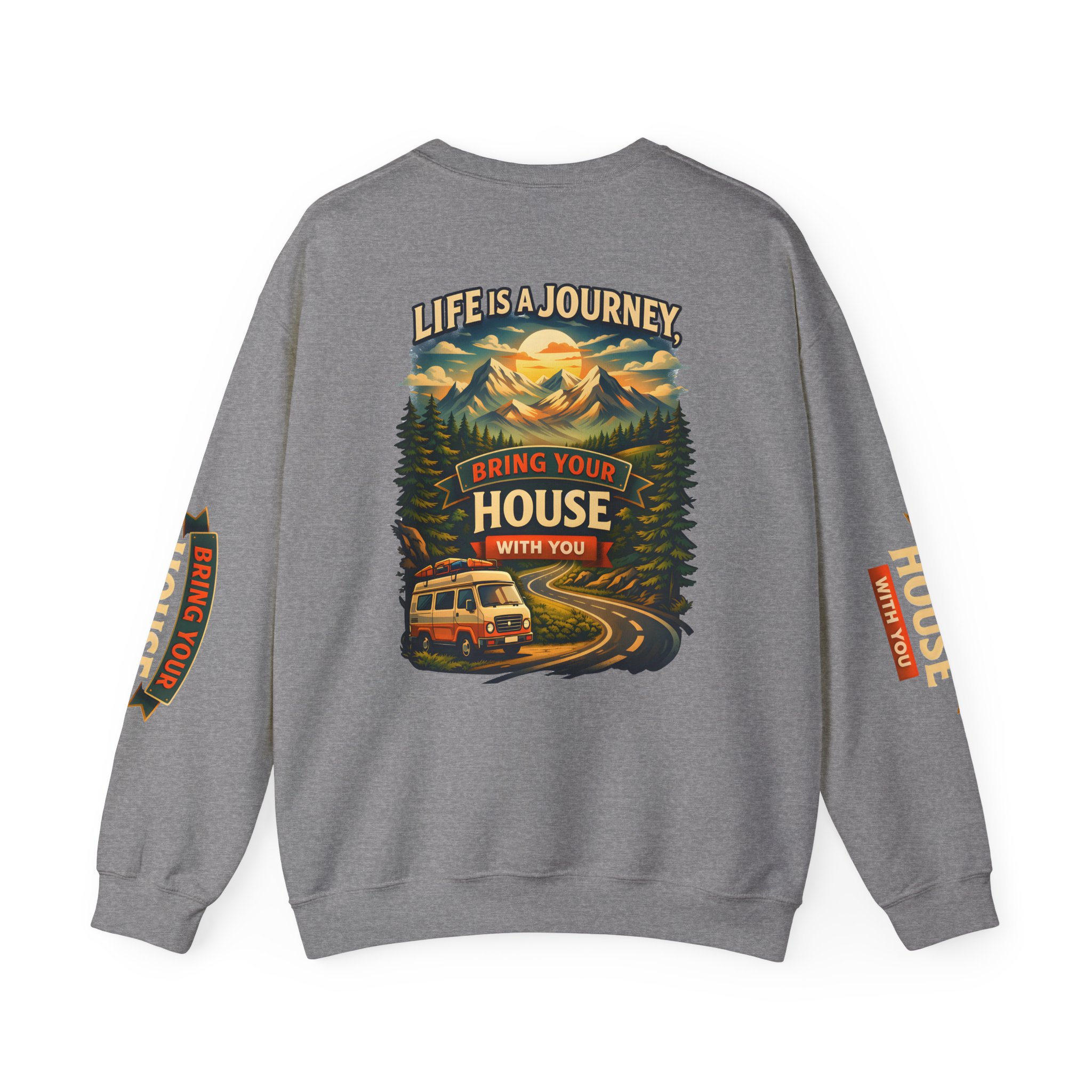 Unisex Heavy Blend™ Crewneck Sweatshirt — "Live Is A Journey-Bring Your House With You" Design Scenic-Line