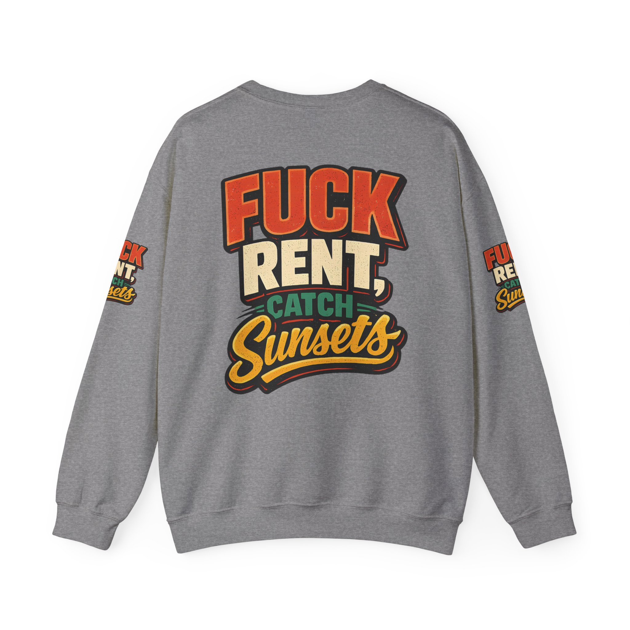 3572481942428575484_2048.jpeg Unisex Heavy Blend™ Crewneck Sweatshirt — "Fuck Rent Catch Sunsets" Design F**K-Line
