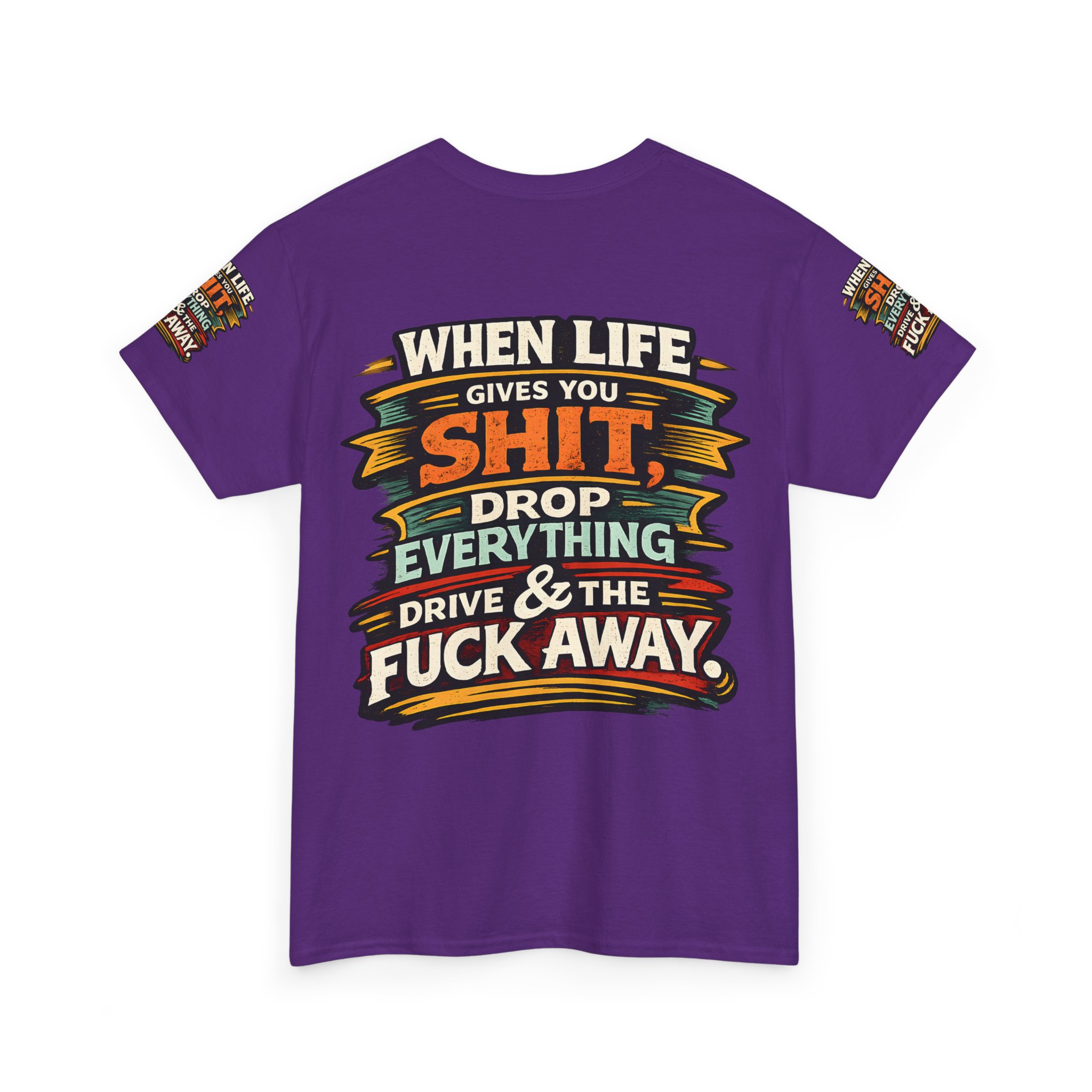 Unisex Heavy Cotton Tee — "When Live Gives You Shit" Design F**K-Line