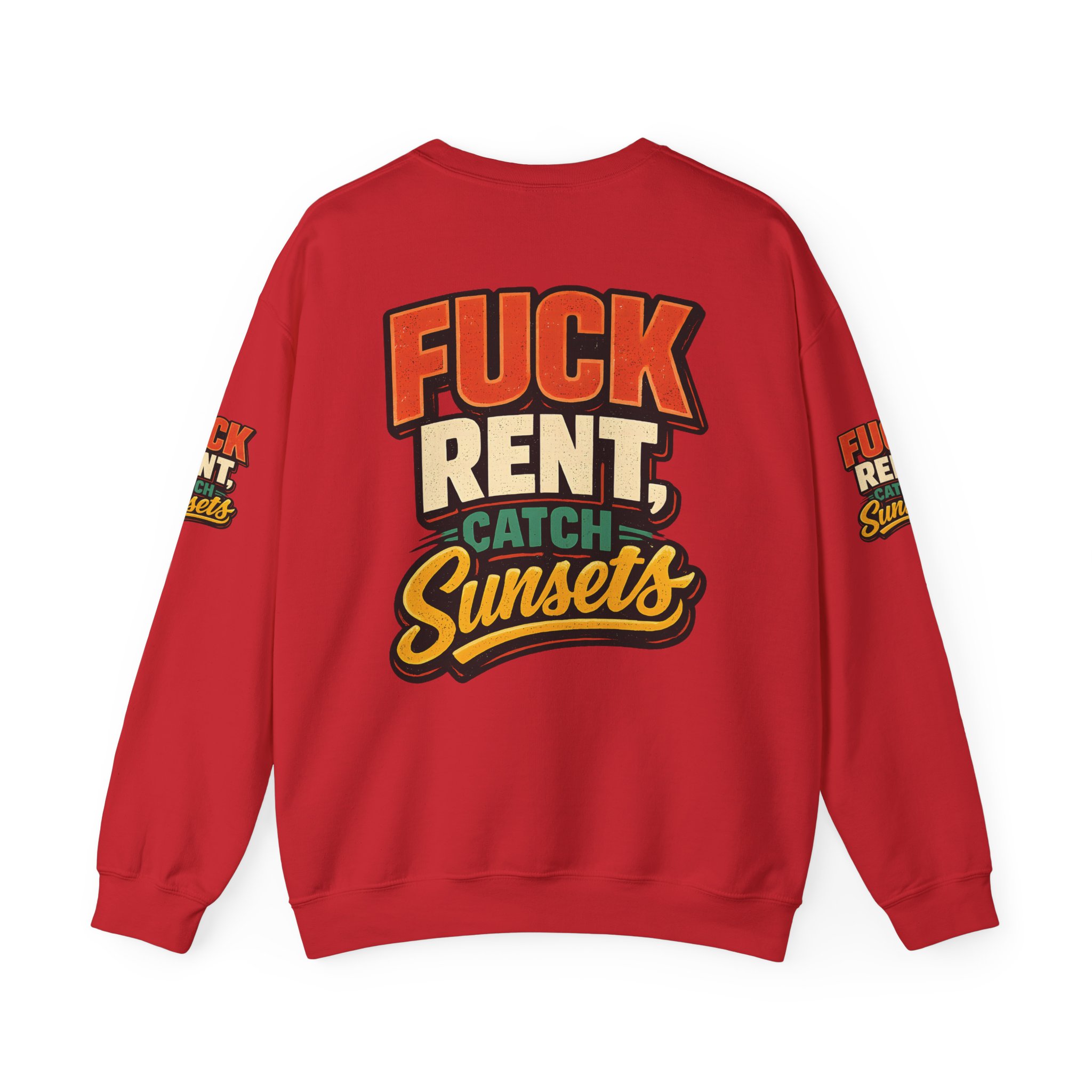 3628840339521031632_2048.jpeg Unisex Heavy Blend™ Crewneck Sweatshirt — "Fuck Rent Catch Sunsets" Design F**K-Line