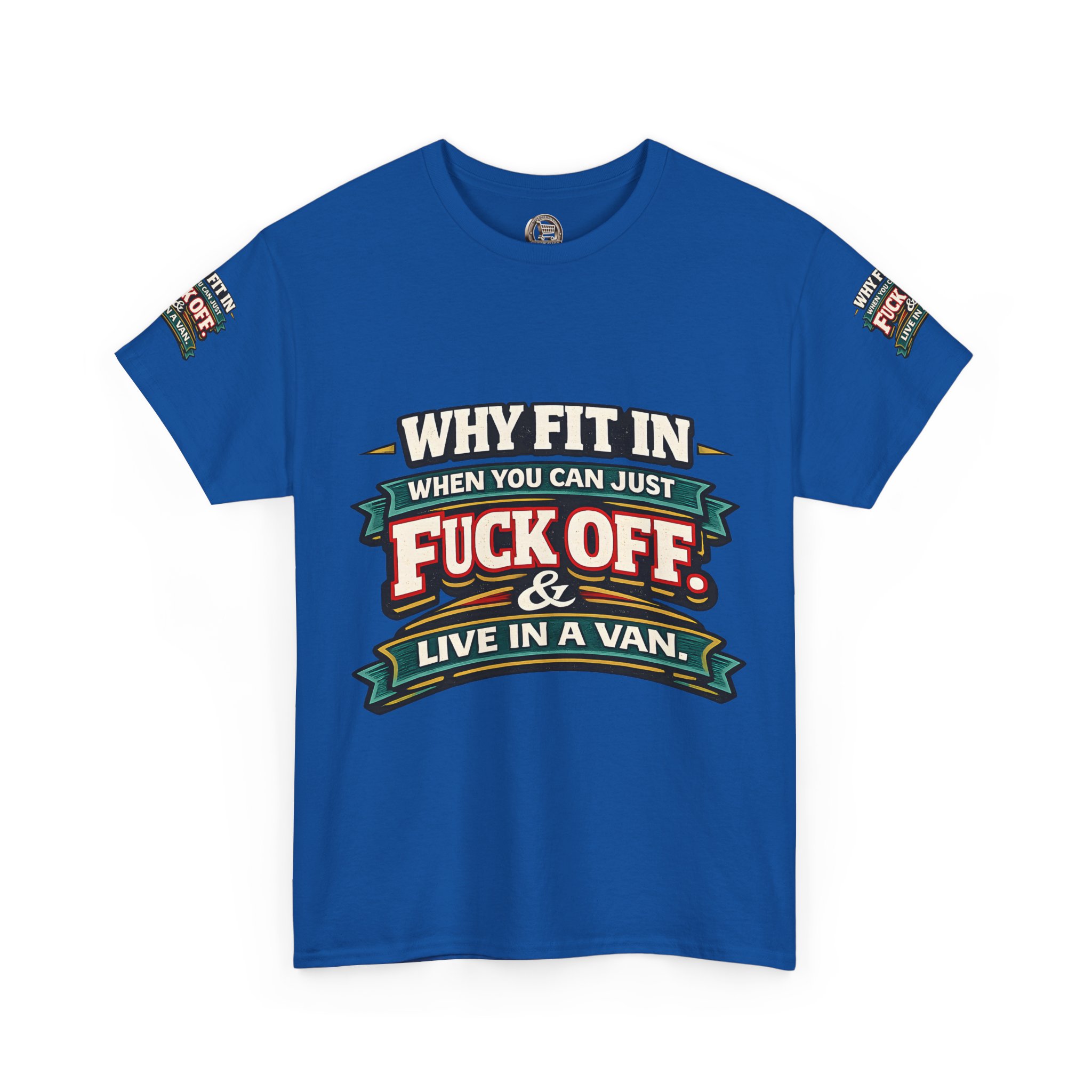 Unisex Heavy Cotton Tee — "Why Fit In" Design F**K-Line